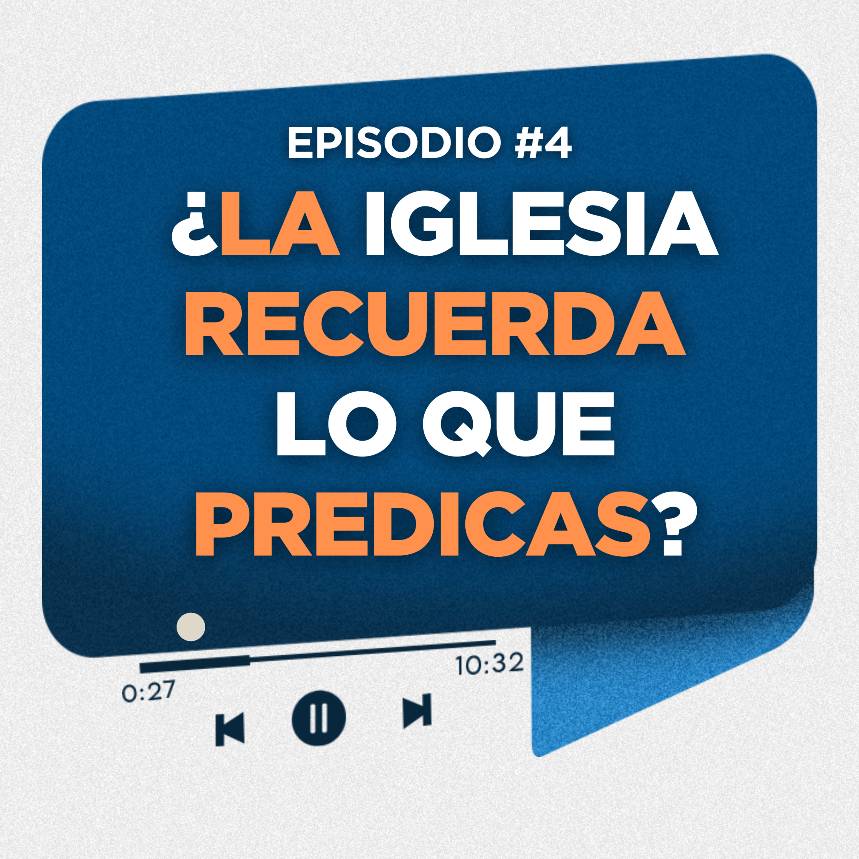 ¿La iglesia recuerda lo que predicas?