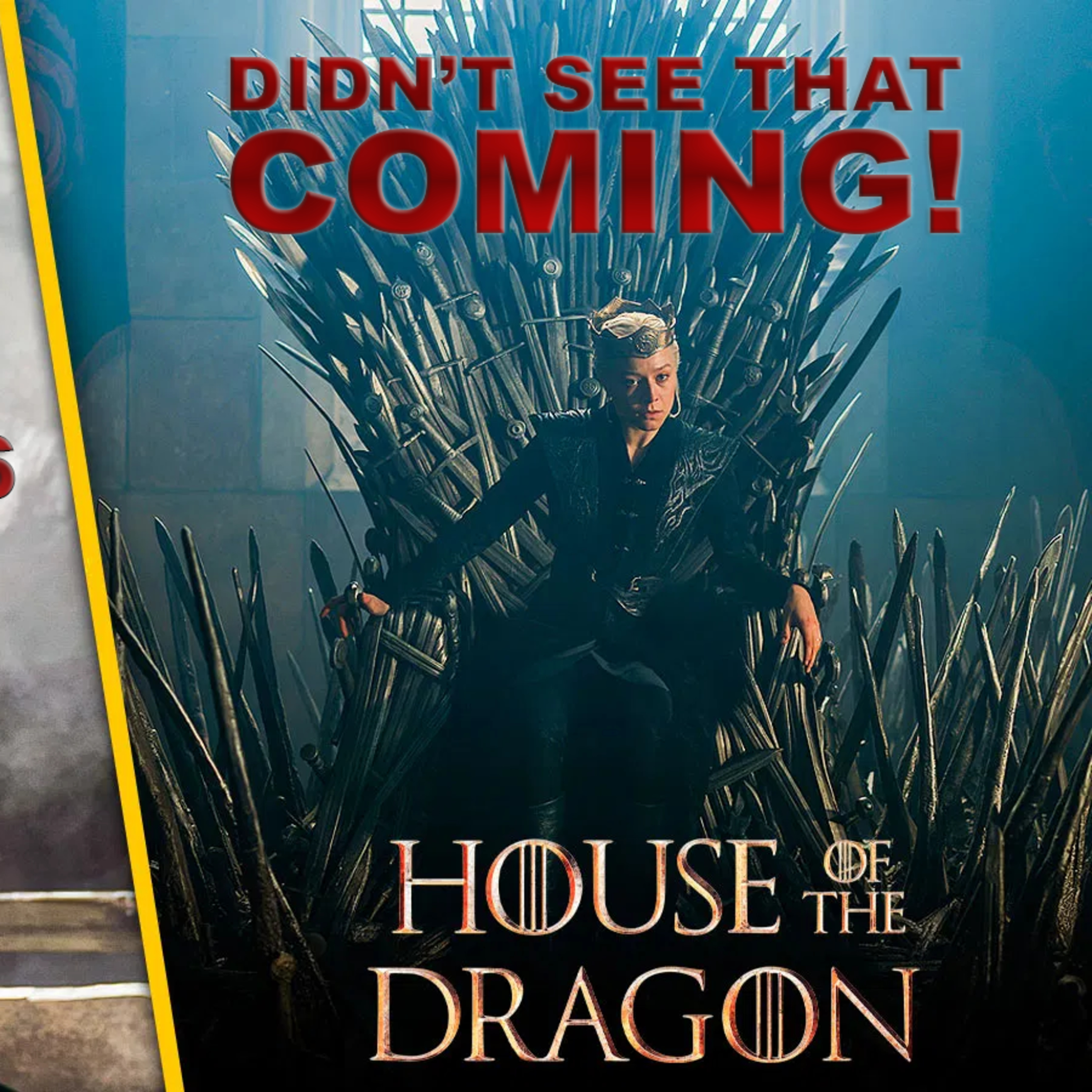 House of the Dragon S3E6 Breakdown, Marvel News, DC Updates & Biggest Movie Announcements episode artwork