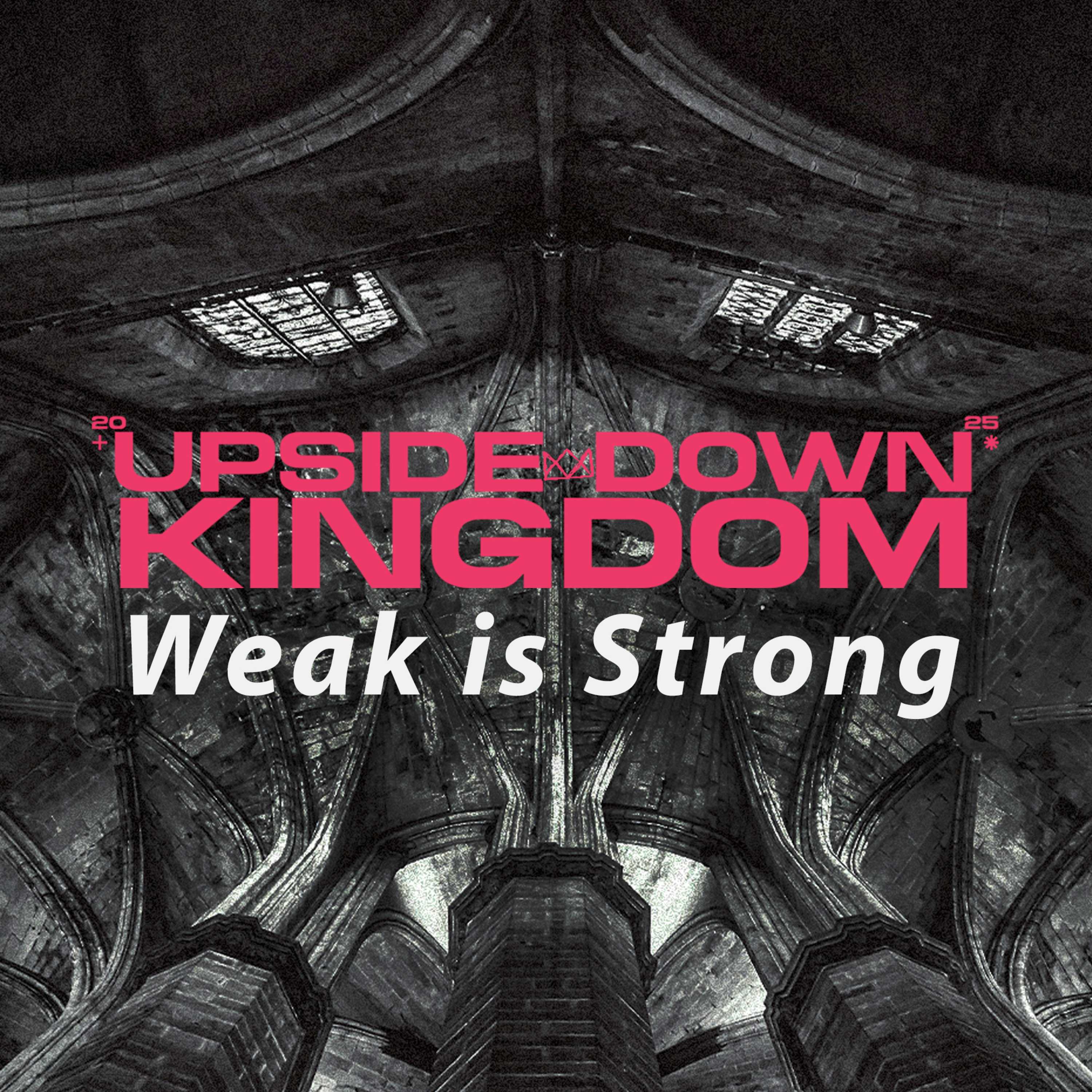 Weak is Strong | Jonathan Lowrance | Upside Down Kingdom #3 | ICA Tokyo episode artwork