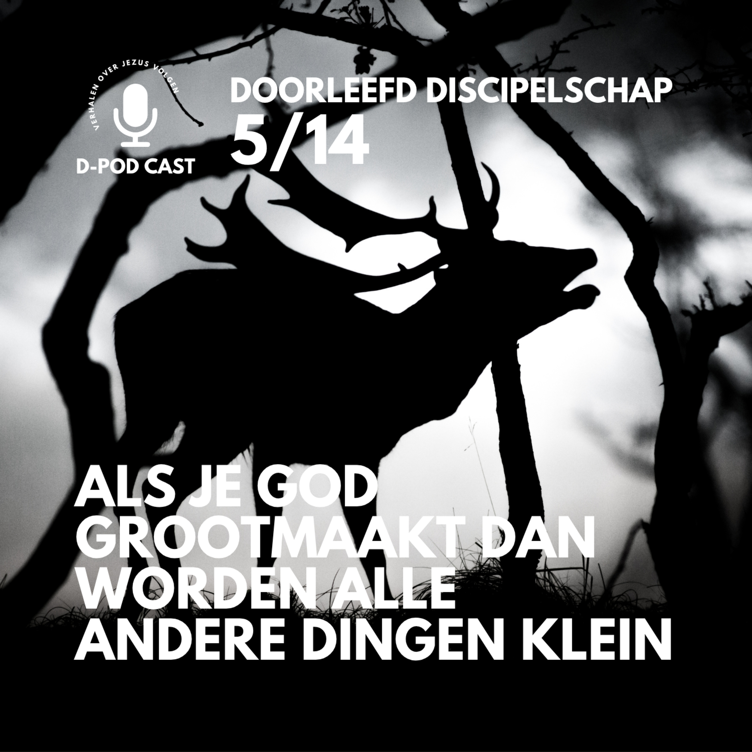 Als je God grootmaakt worden alle andere dingen klein l Ivar van der sterre en Mart-Jan van der Maas episode artwork