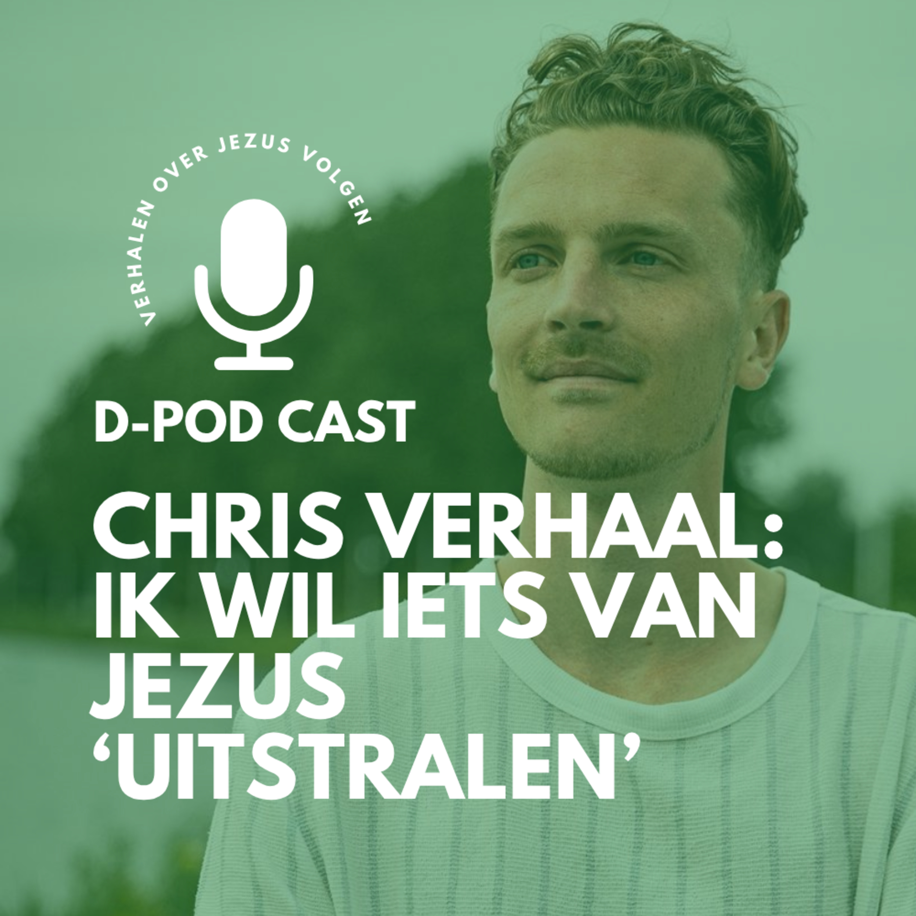 Chris' verhaal: Ik wil iets van Jezus ‘uitstralen’ l Chris van Heyst en Mart-Jan van der Maas episode artwork