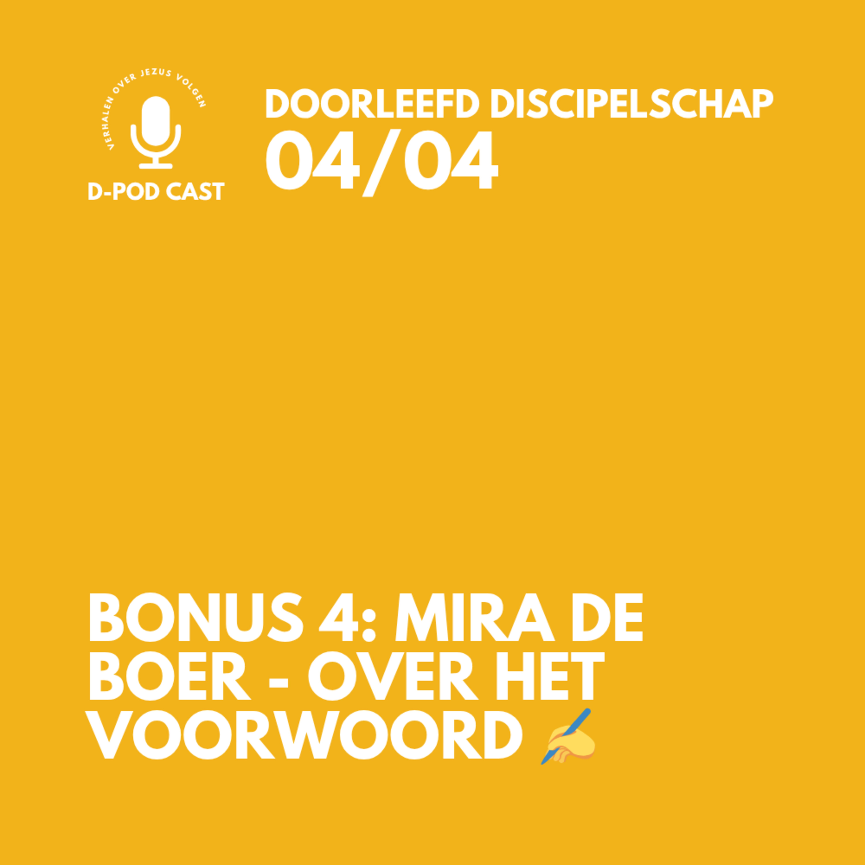 In gesprek met Mira de Boer - Schrijver van het voorwoord ✍️ l Bonus aflevering 4 bij het boek Doorleefd Discipelschap episode artwork