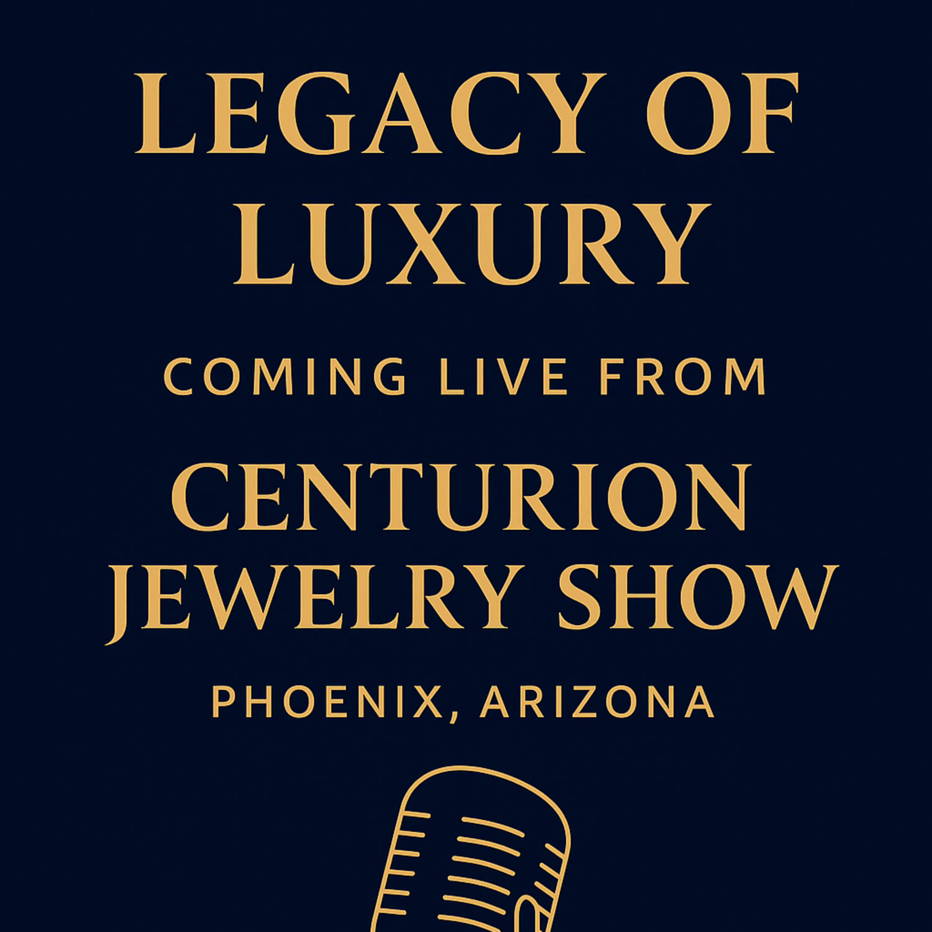 23. Centurion Secrets & 2026 Jewelry Trends: A Legacy of Luxury Deep Dive  episode artwork