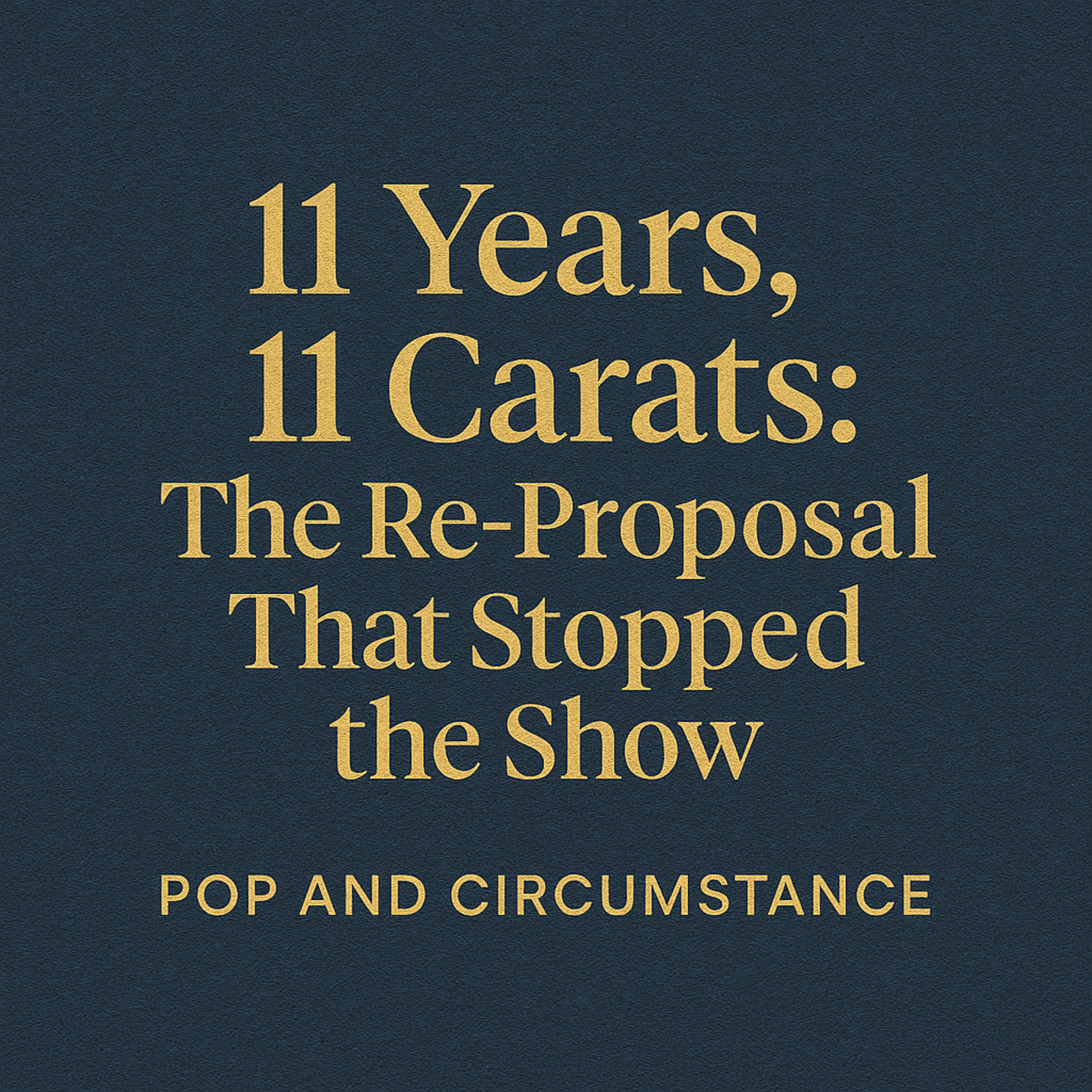 Pop and Circumstance: The Re‑Proposal That Stopped the Show - Fantasia’s 11 Carat Ring episode artwork