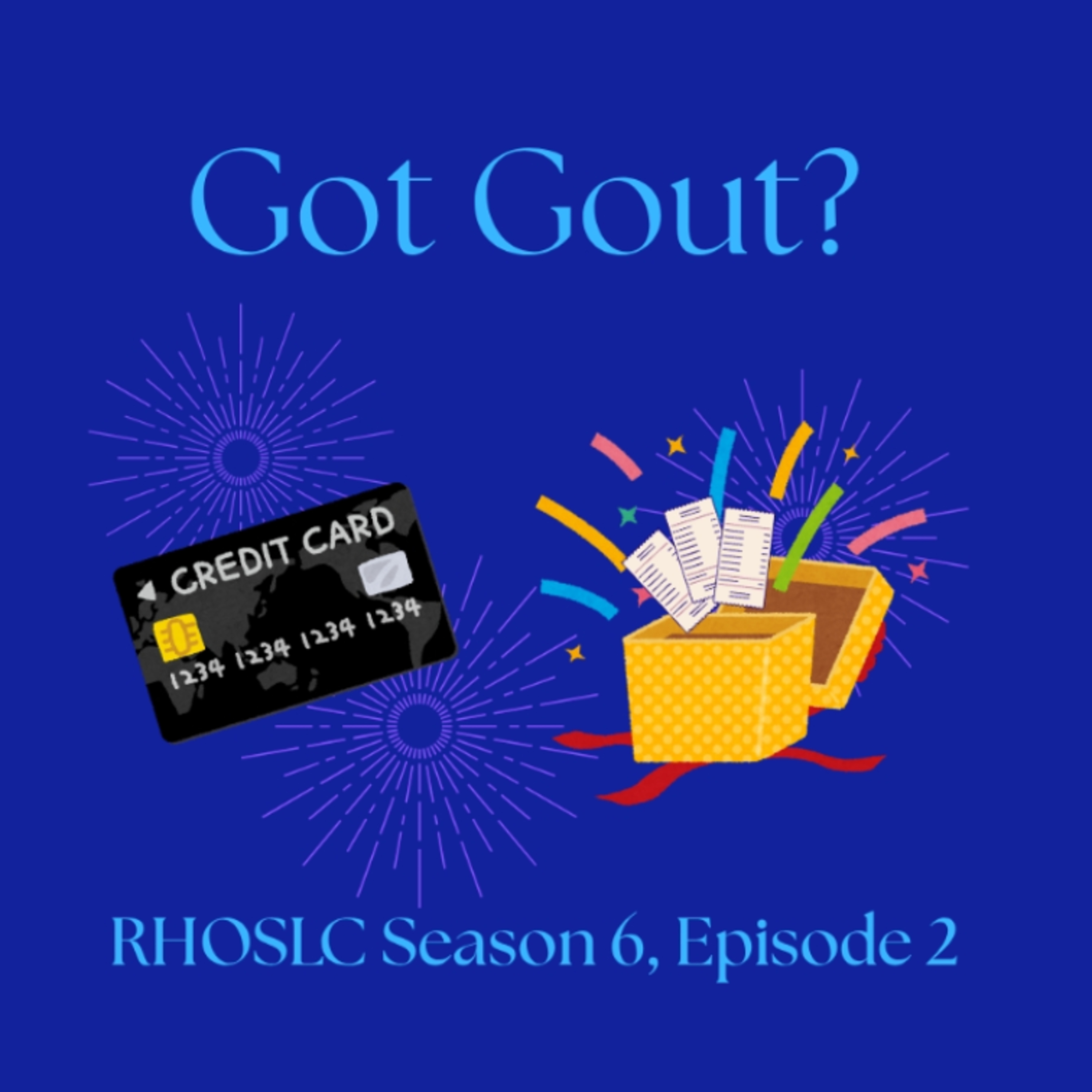Got Gout? RHOSLC S6 E2 episode artwork