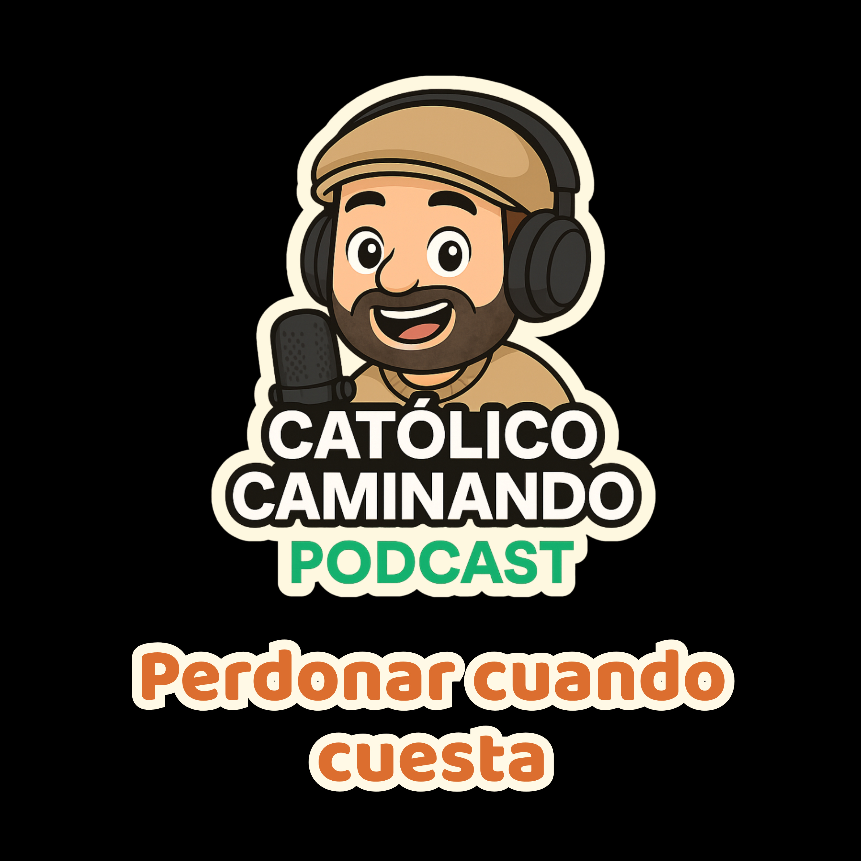 Católico Caminando – El Podcast
