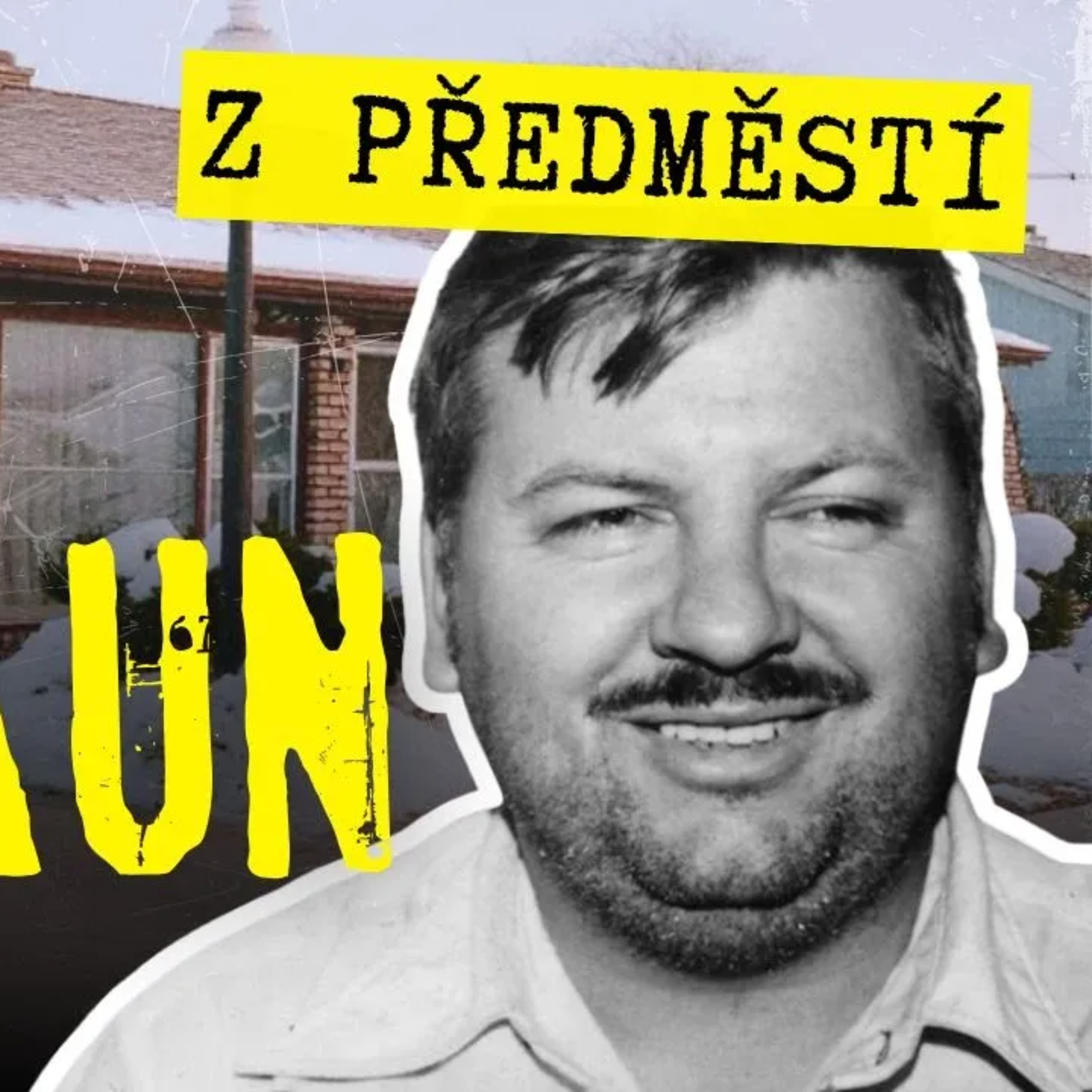 Pod domem měl soukromé pohřebiště a žil normální život | JOHN WAYNE GACY