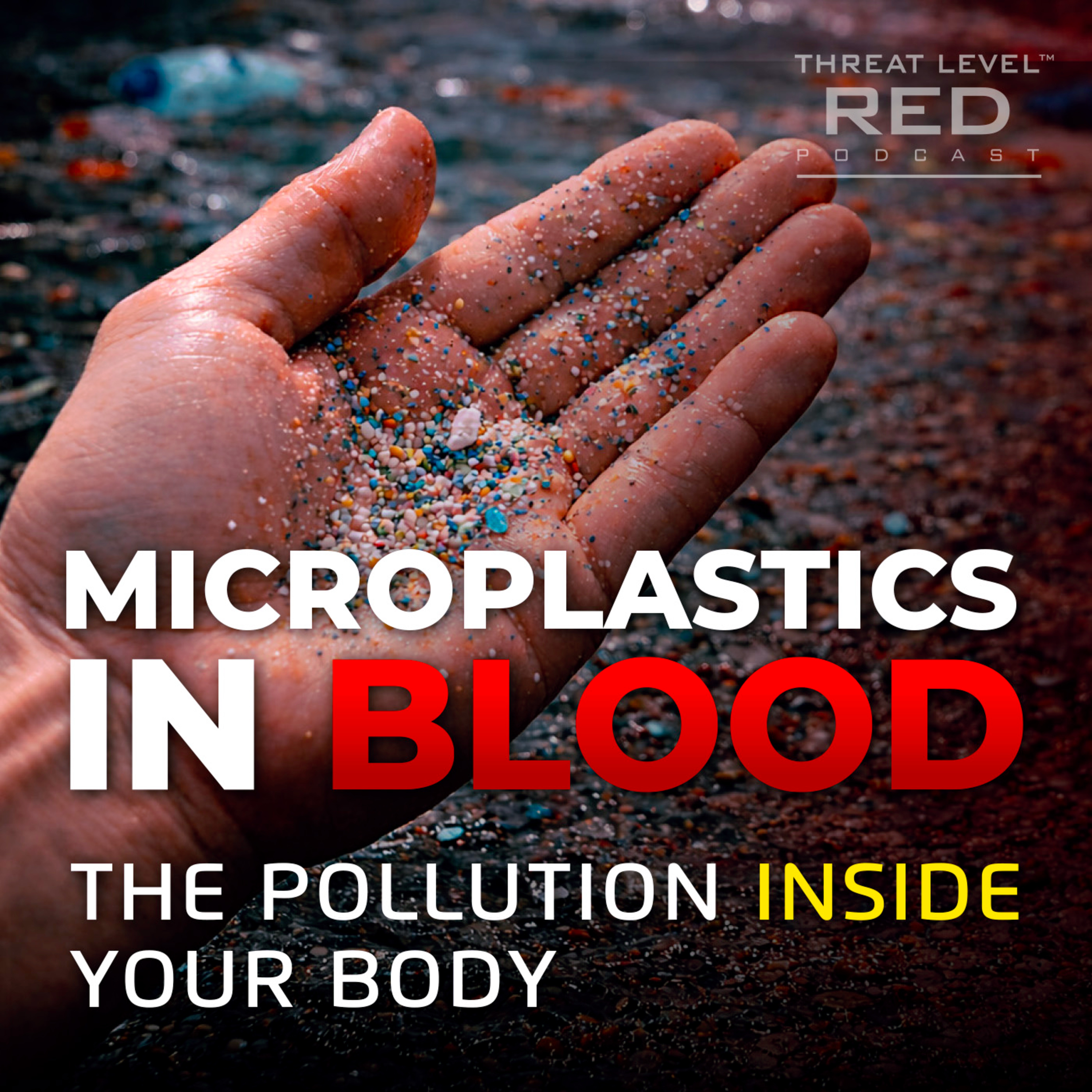 Microplastics in Blood: The Pollution Inside Your Body | EP 25 episode artwork