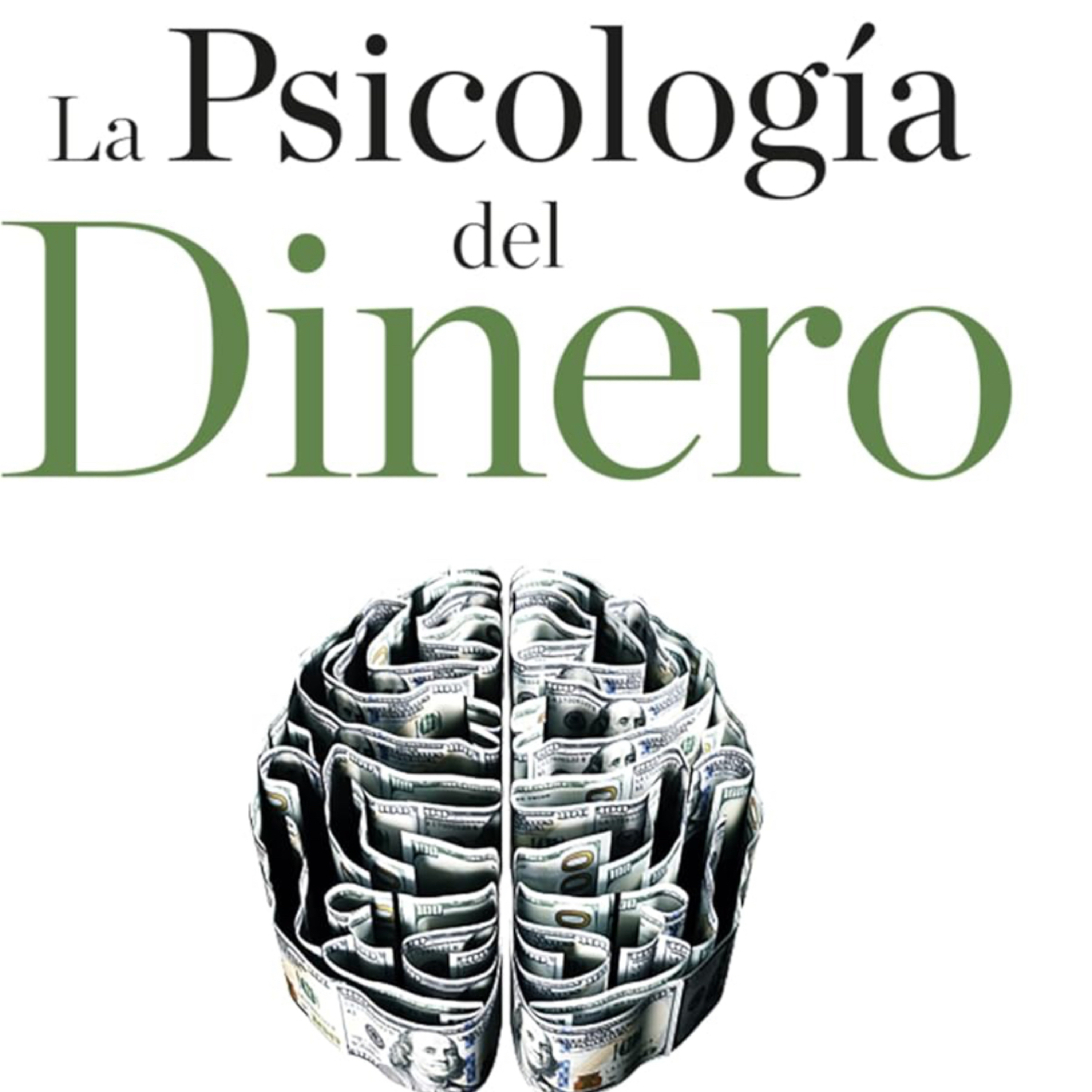 La Psicología del Dinero - Morgan Housel - Audiolibro