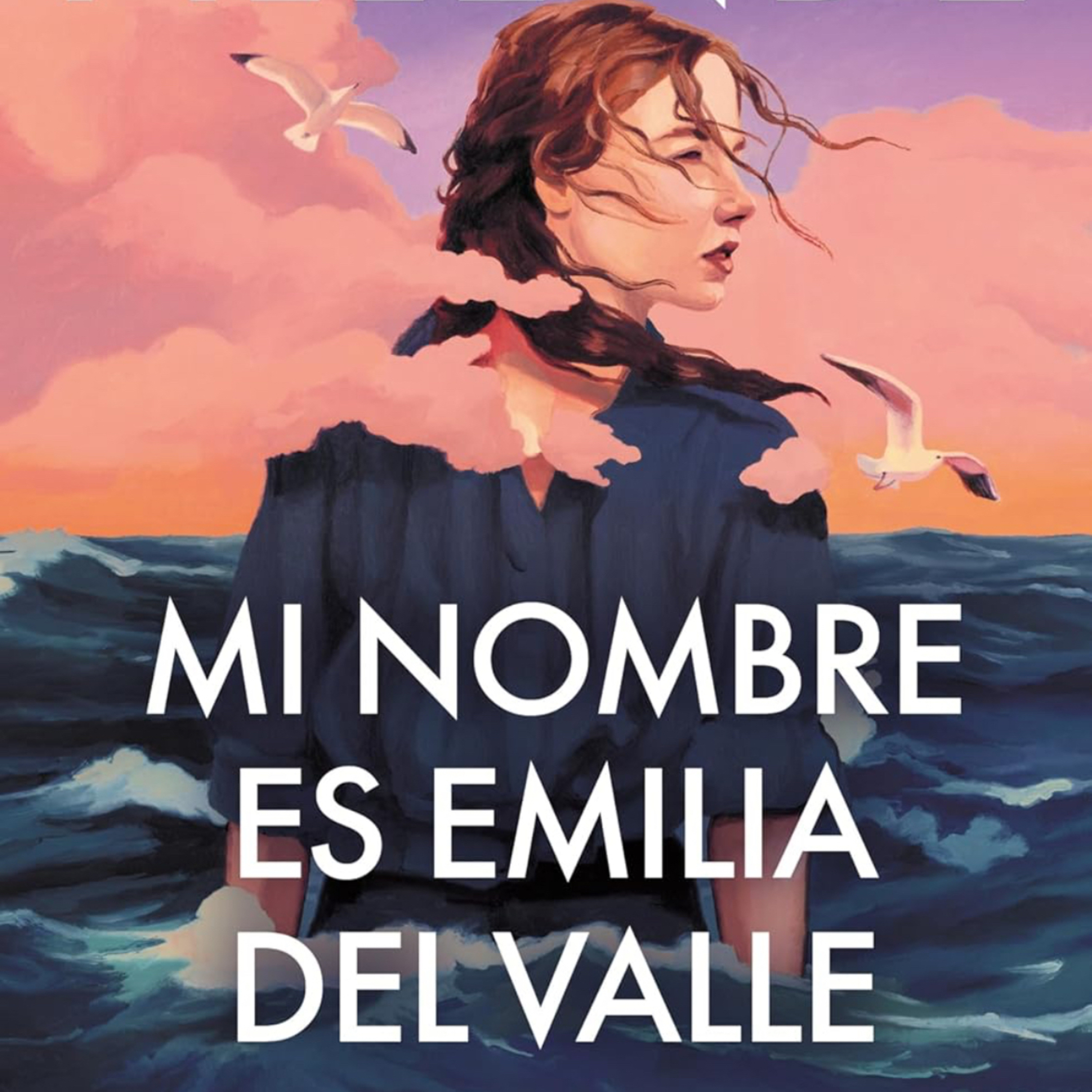 Mi nombre es Emilia del Valle - Isabel Allende - Audiolibro