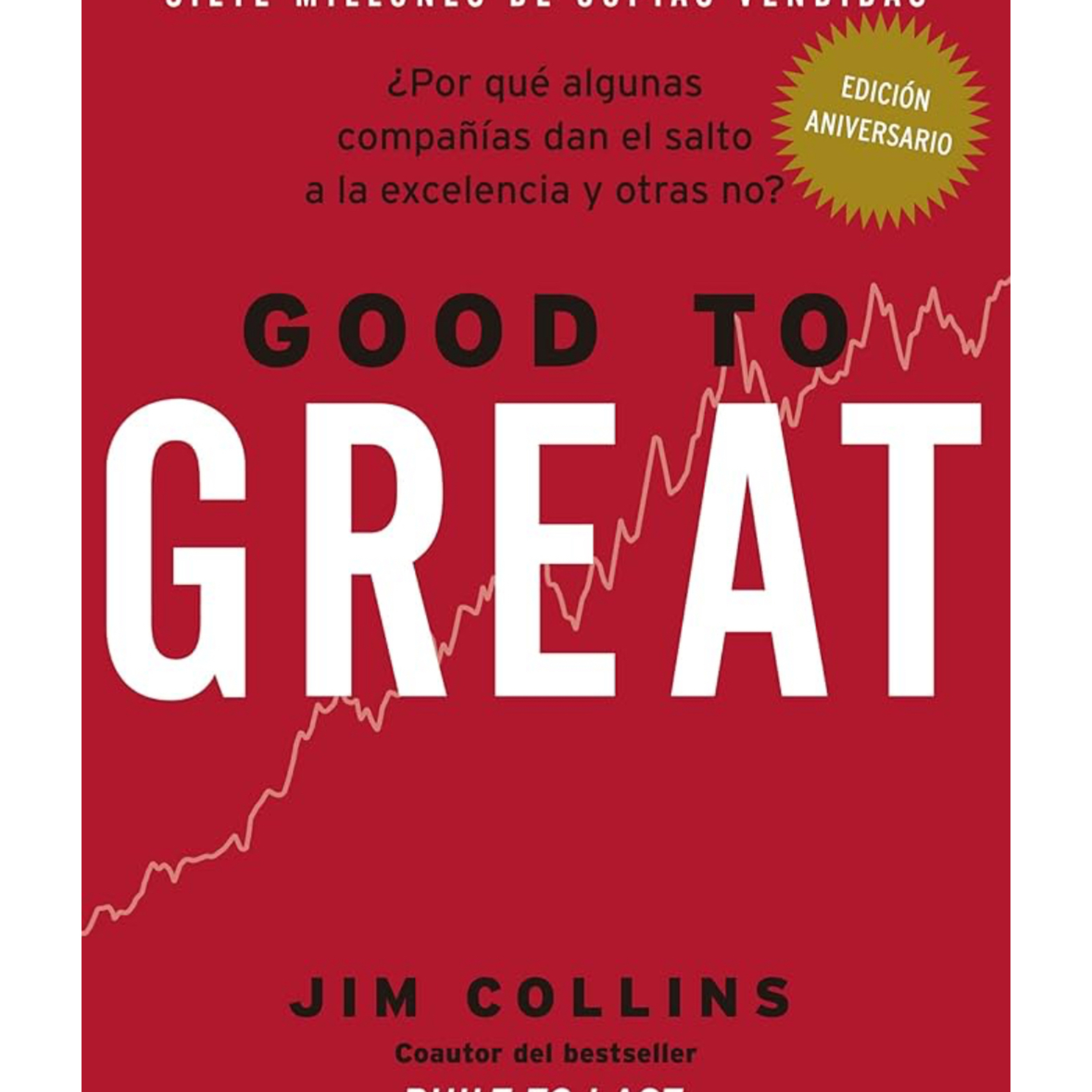 Good to Great - Jim Collins