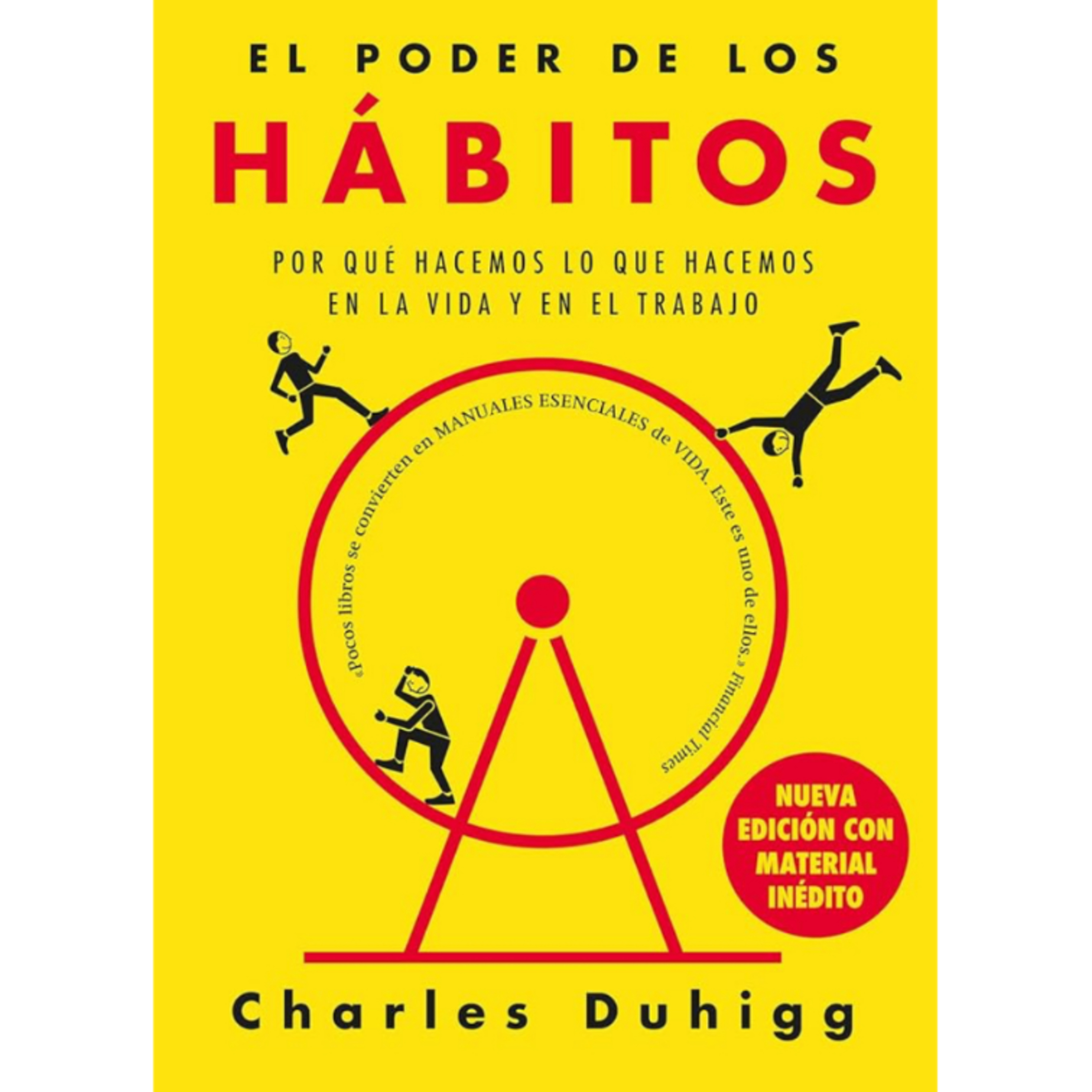 El poder de los hábitos - Charles Duhigg