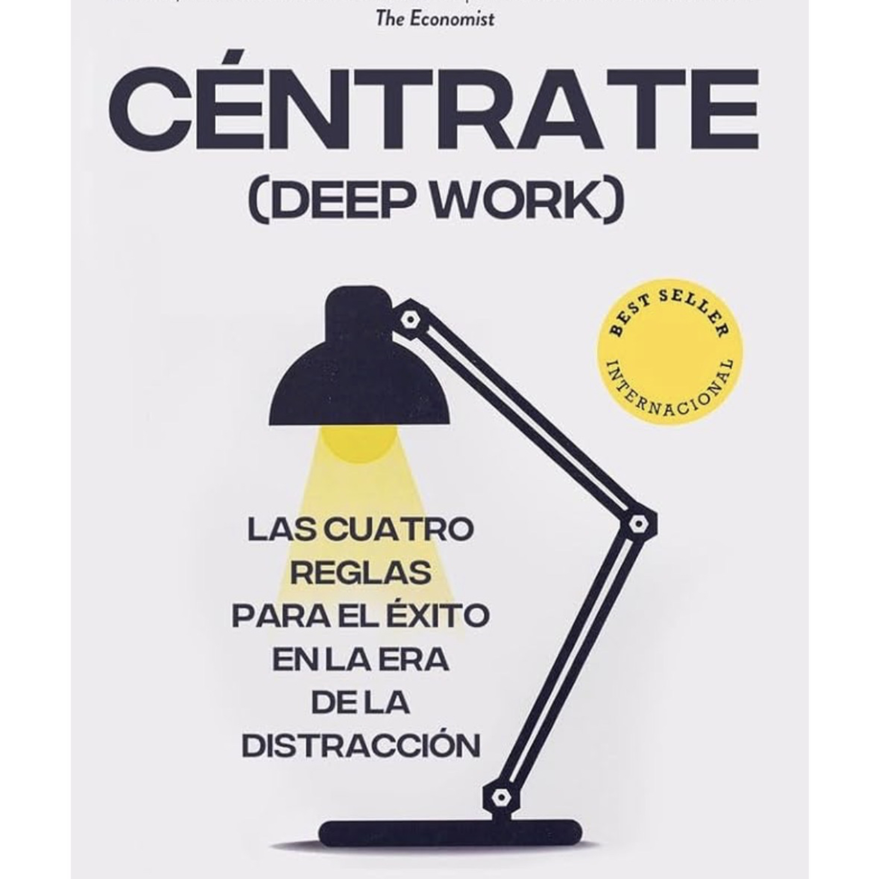 Céntrate (Deep Work) - Call Newport