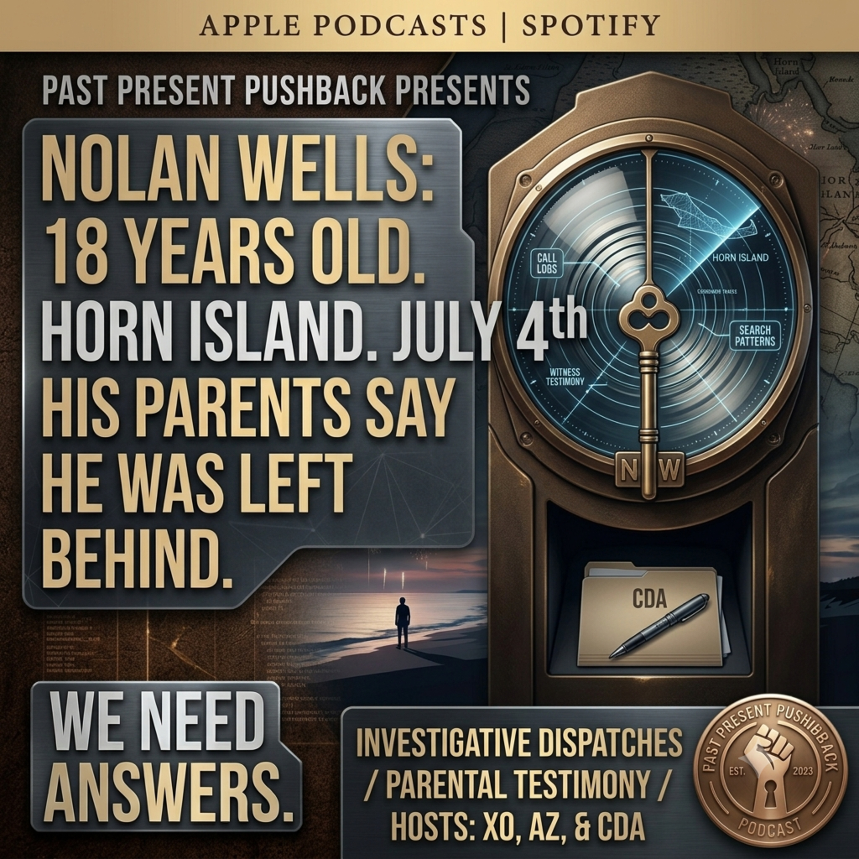 Nolan Wells: 18 Years Old. Horn Island. July 4th. His Parents Say He Was Left Behind. We Need Answers. Nolan Wells: 18 Years Old. Horn Island. July 4th. His Parents Say He Was Left Behind. We Need Answers.