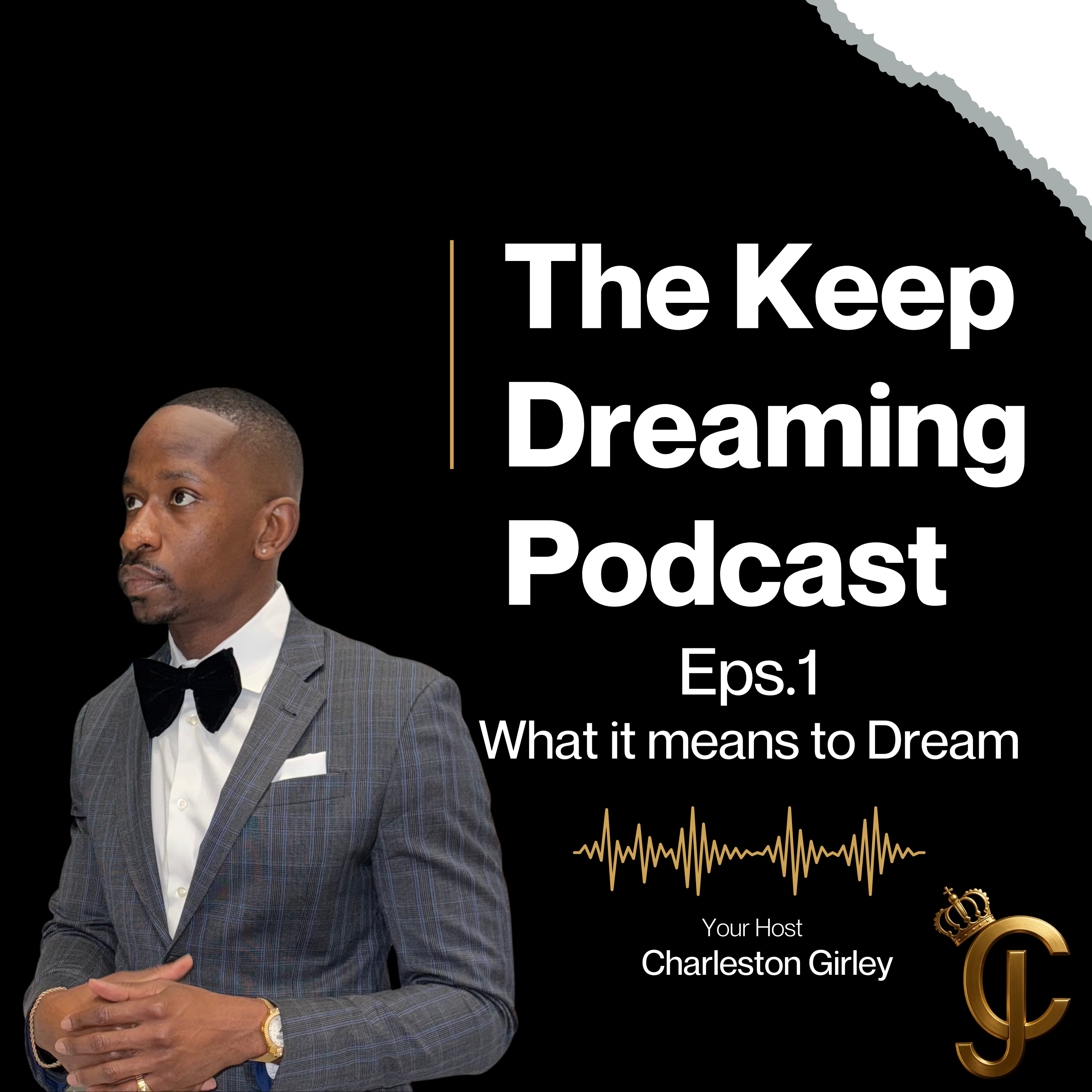 Episode 1 - What it Means to Dream  episode artwork
