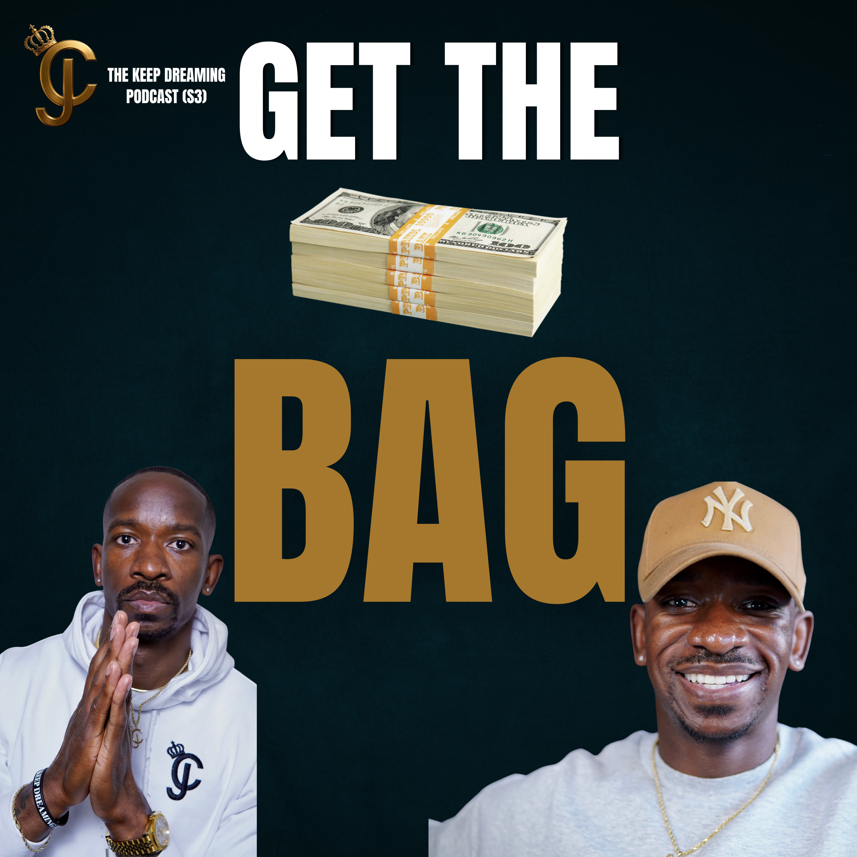 Get the Bag! | 4 Ways to Master Your Money episode artwork