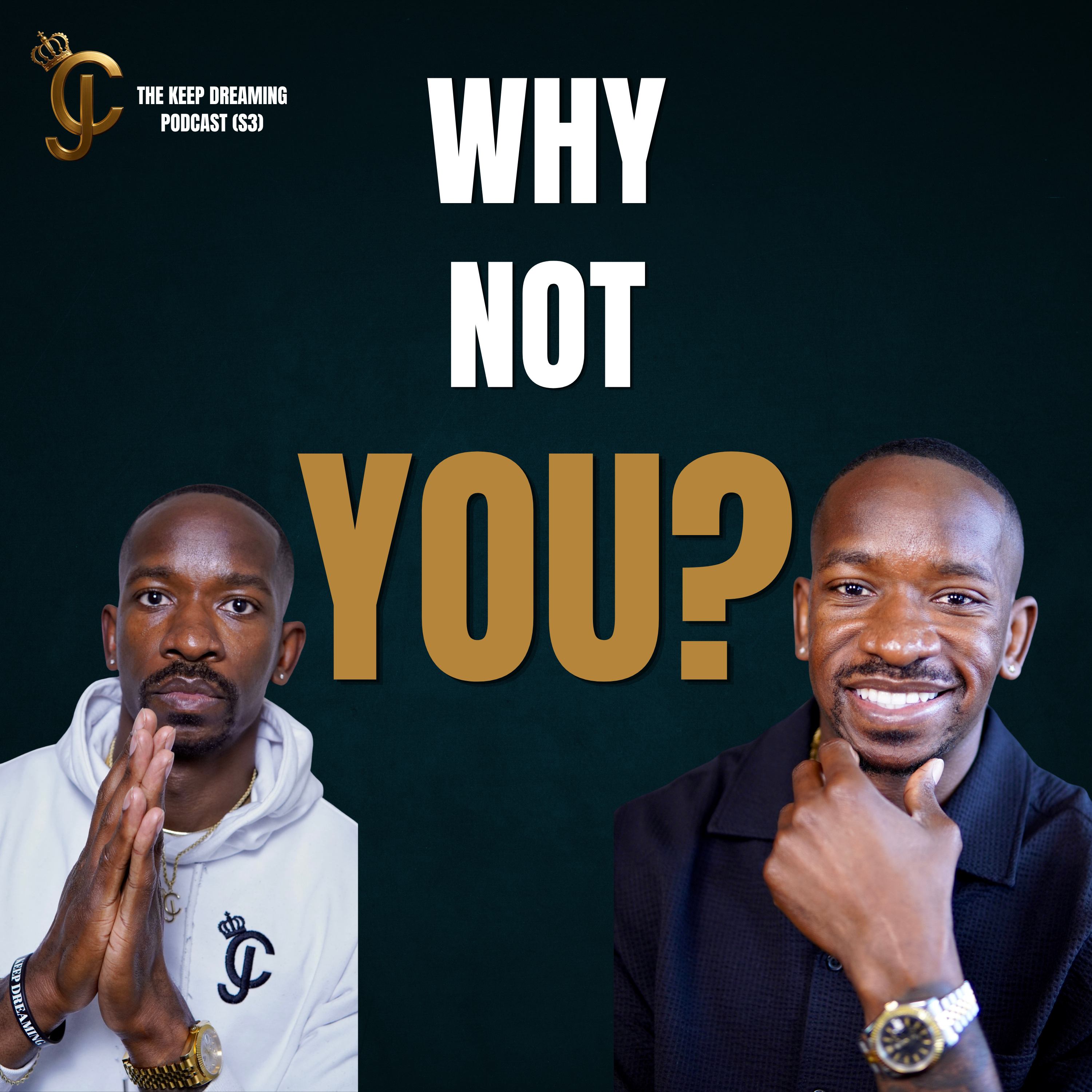 Why Not You? | 4 Questions That Will Change Your Life episode artwork