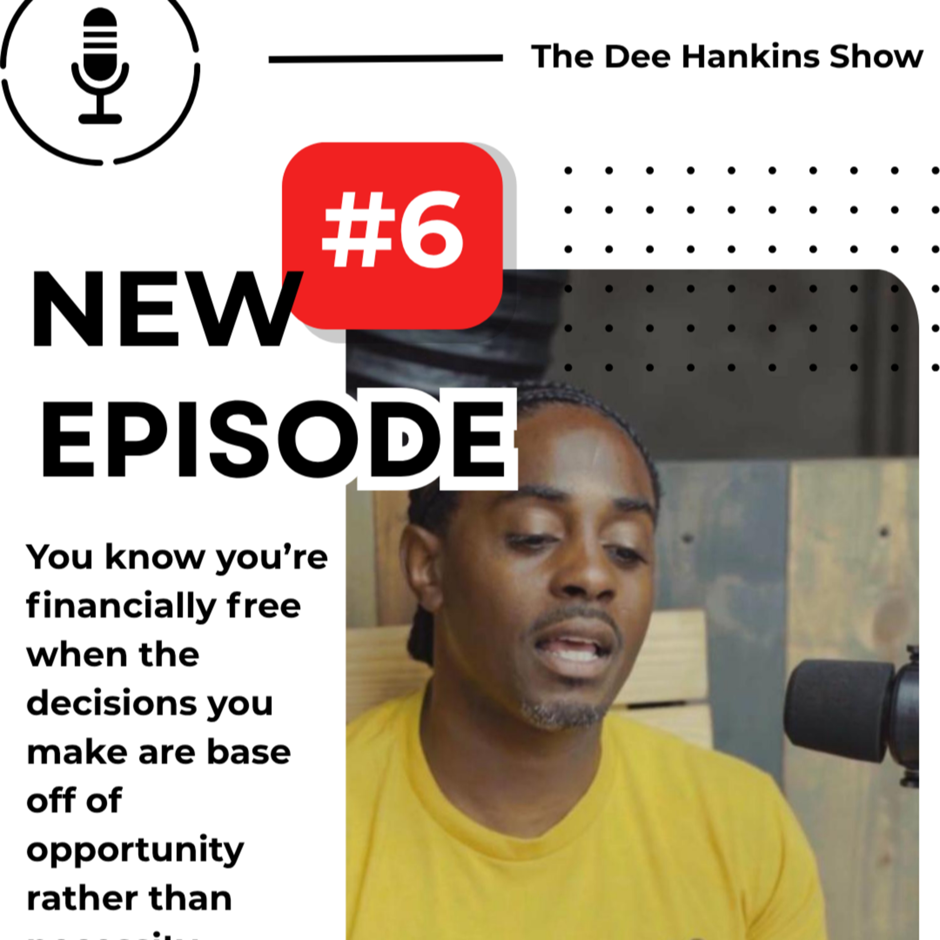 Ep. 6 - Financial Resilience: Financial Freedom episode artwork