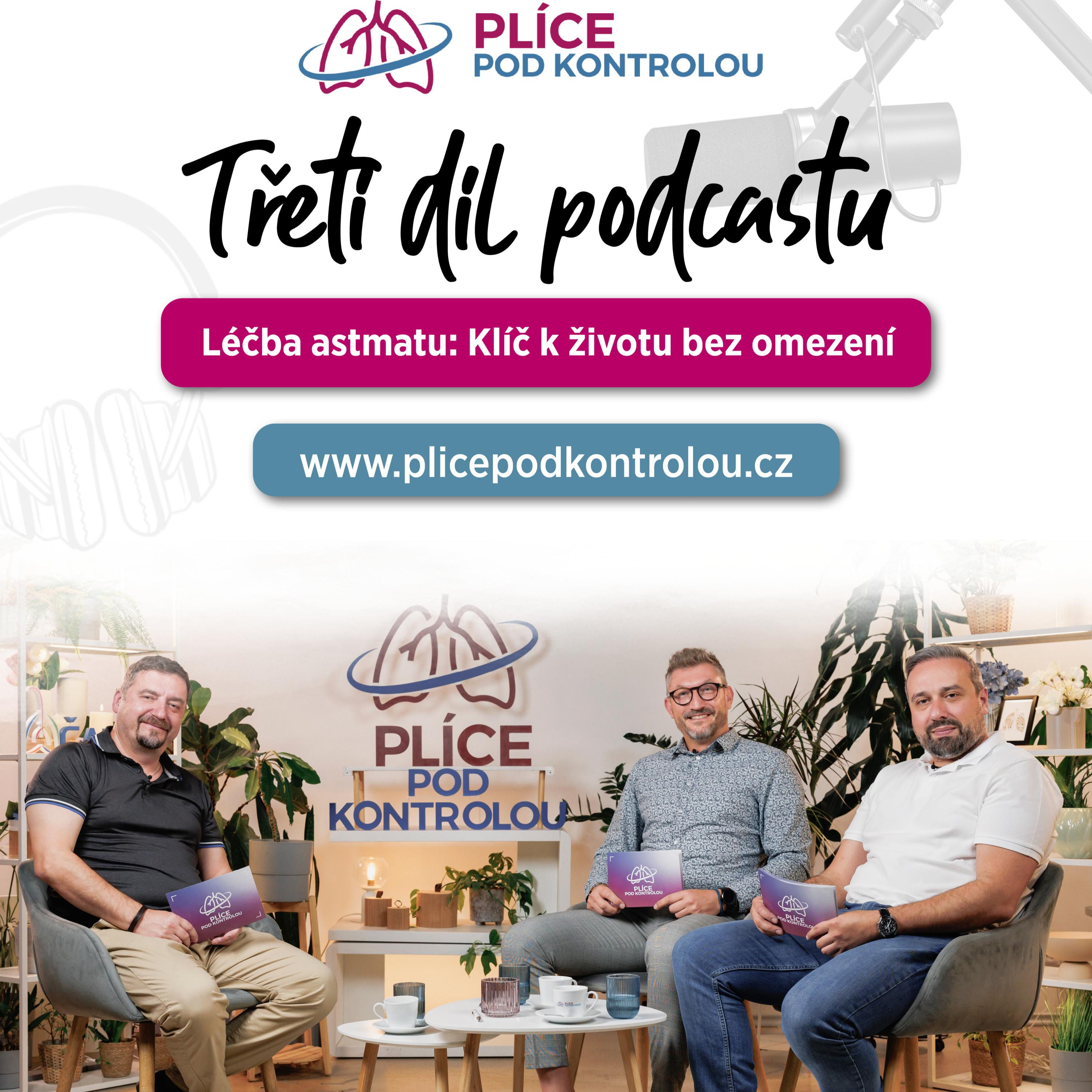 Plíce pod kontrolou podcast