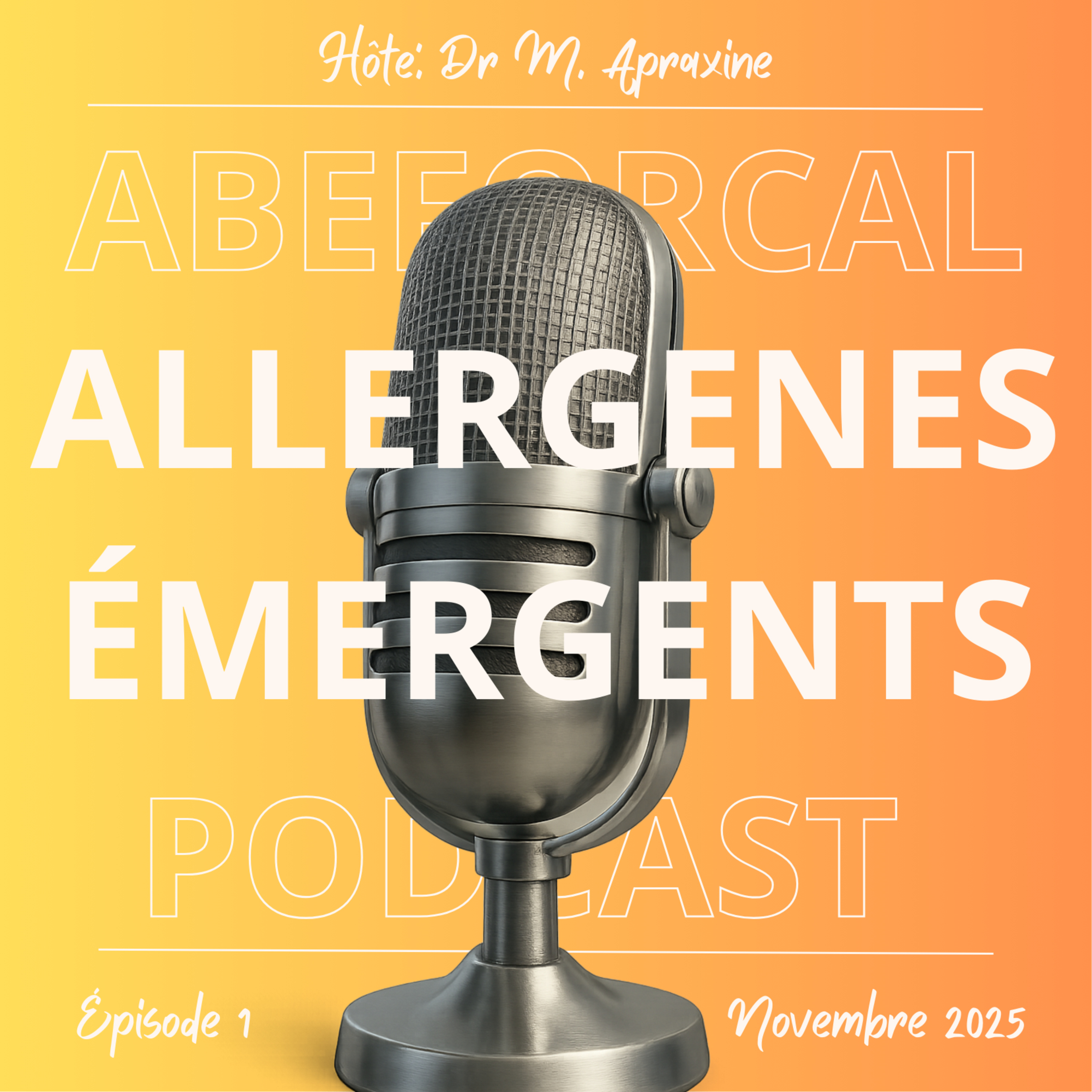 Allergènes émergents - Interview avec Dr Dominique Sabouraud-Leclerc (présidente du RAV) episode artwork