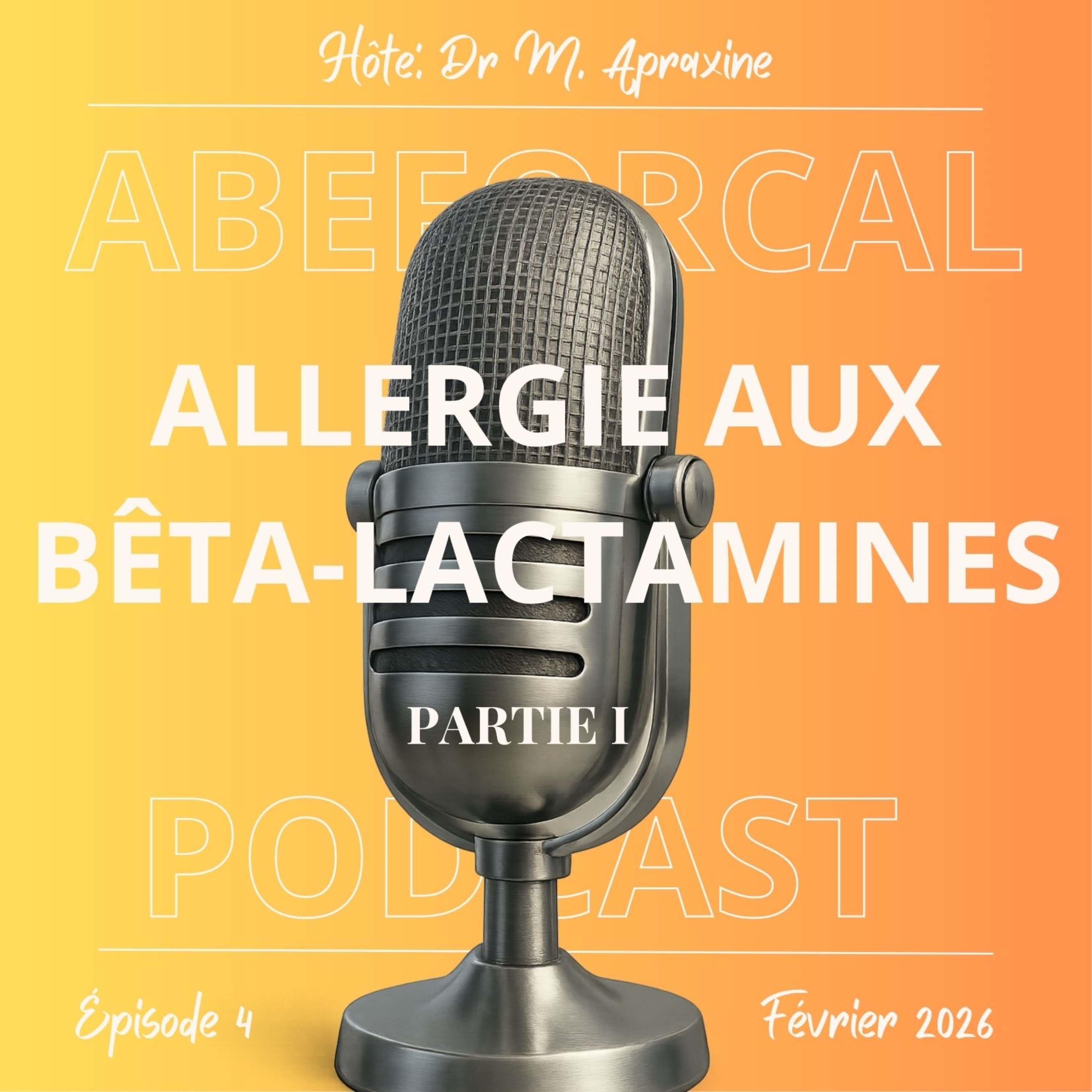 Exploration allergologique des hypersensibilités aux bêta-lactamines episode artwork