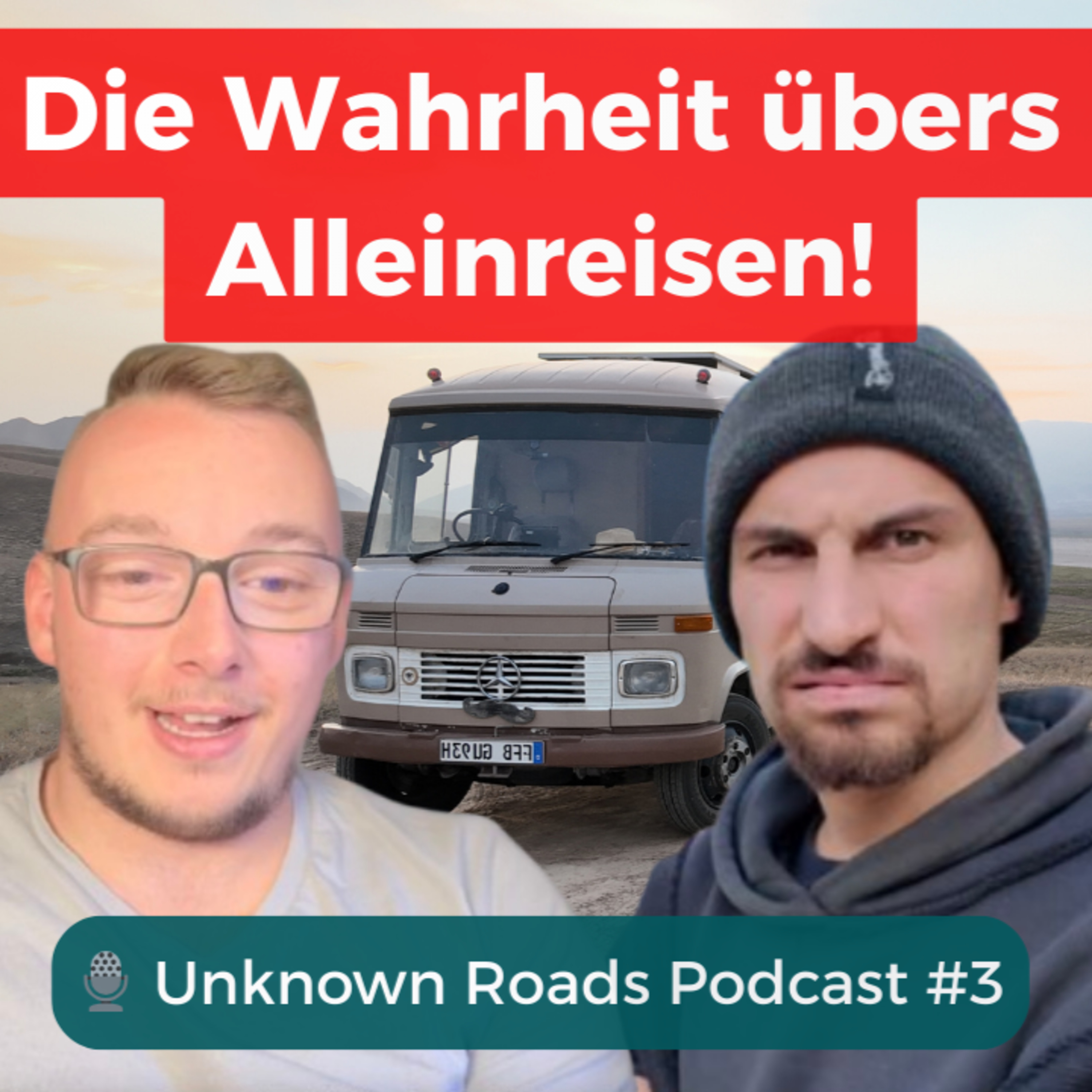 2 Jahre allein unterwegs – Freiheit oder Einsamkeit? | Unknown Roads Podcast #3 (MuchoGustl) episode artwork