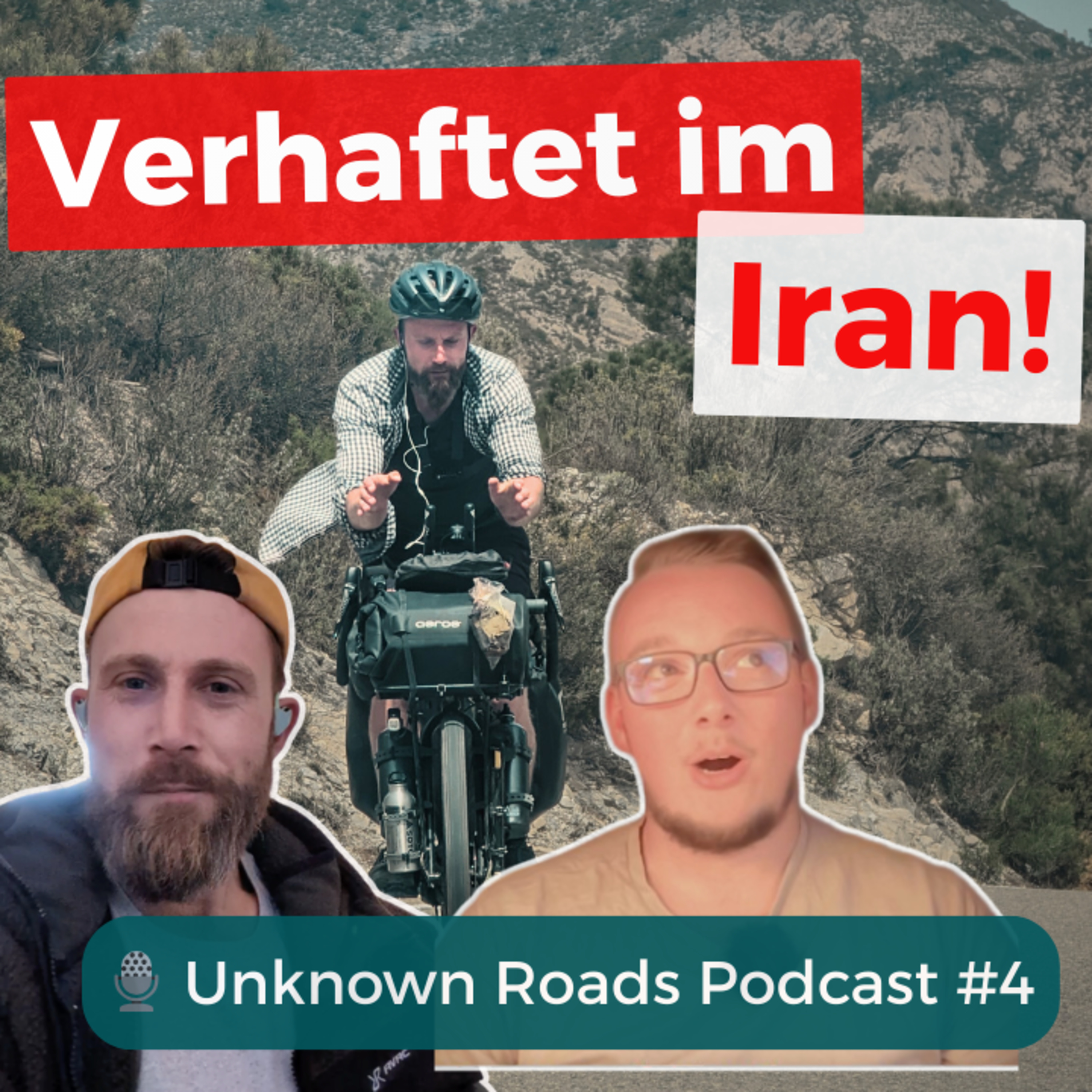Verhaftet im Iran - Marokko bis Indien mit dem Rad / Timo Schaper / Unknown oadsPodcast #4 episode artwork