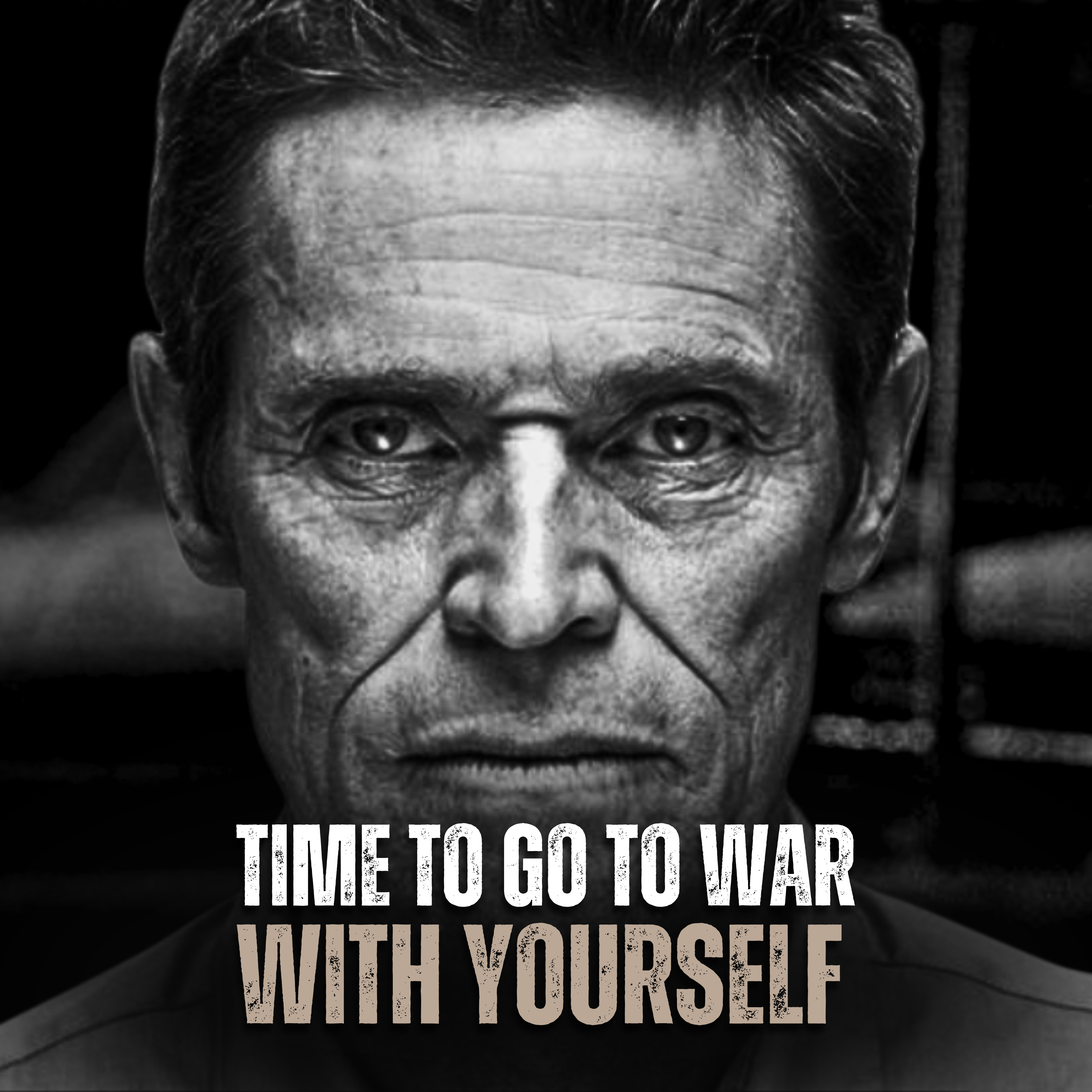 TIME TO GO TO WAR WITH YOURSELF episode artwork