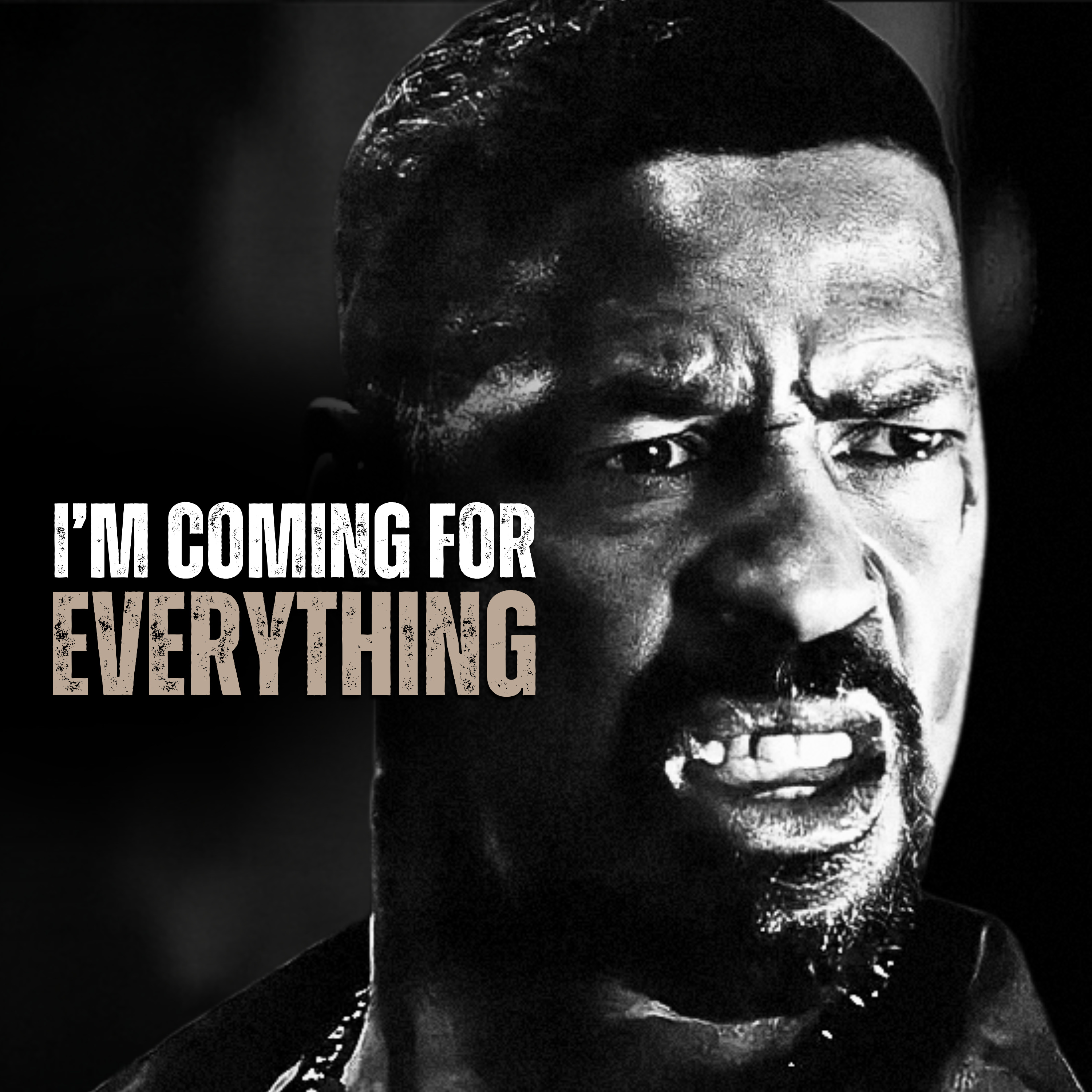 I'M COMING FOR EVERYTHING - Motivational Speech episode artwork