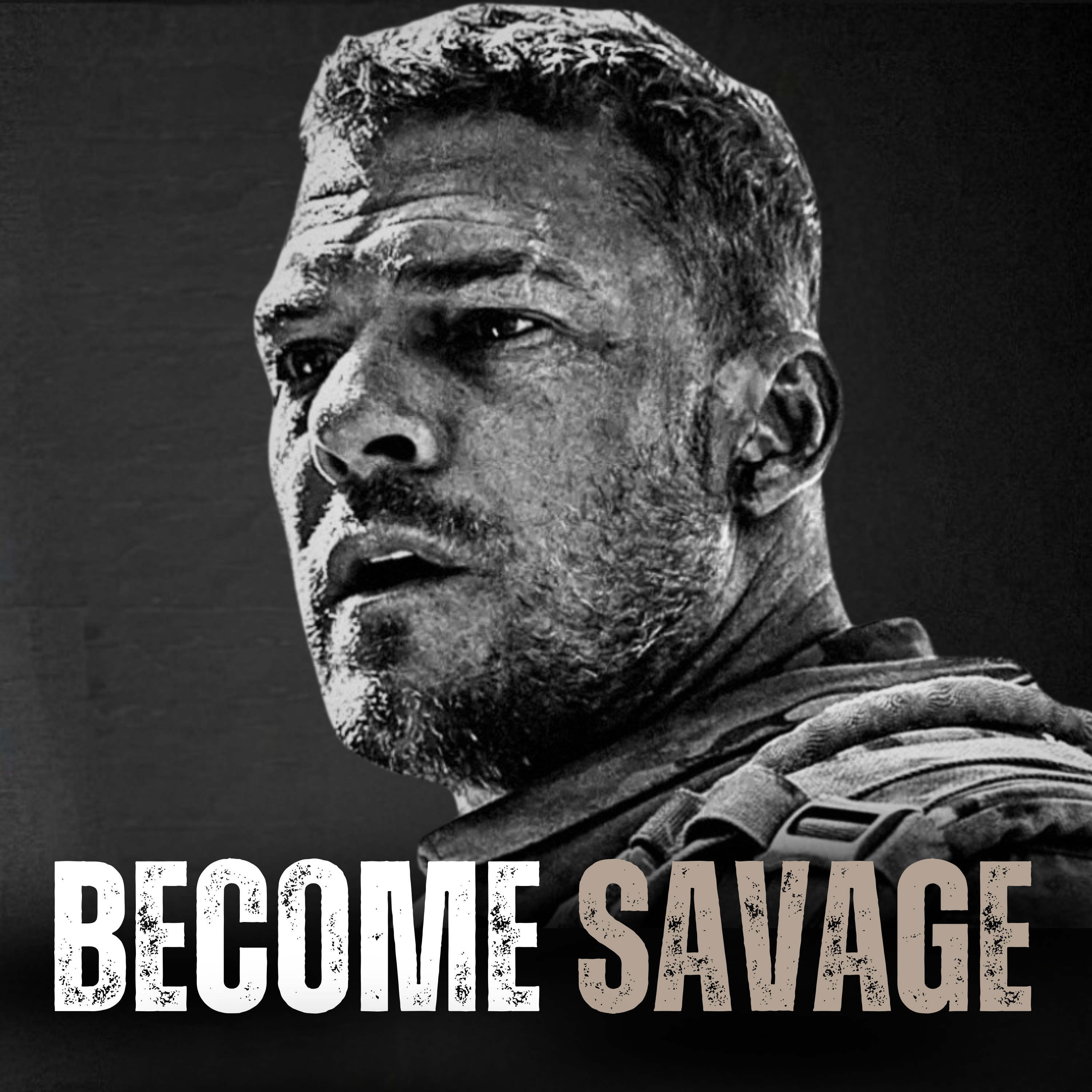 BECOME SAVAGE - Motivational Speech episode artwork