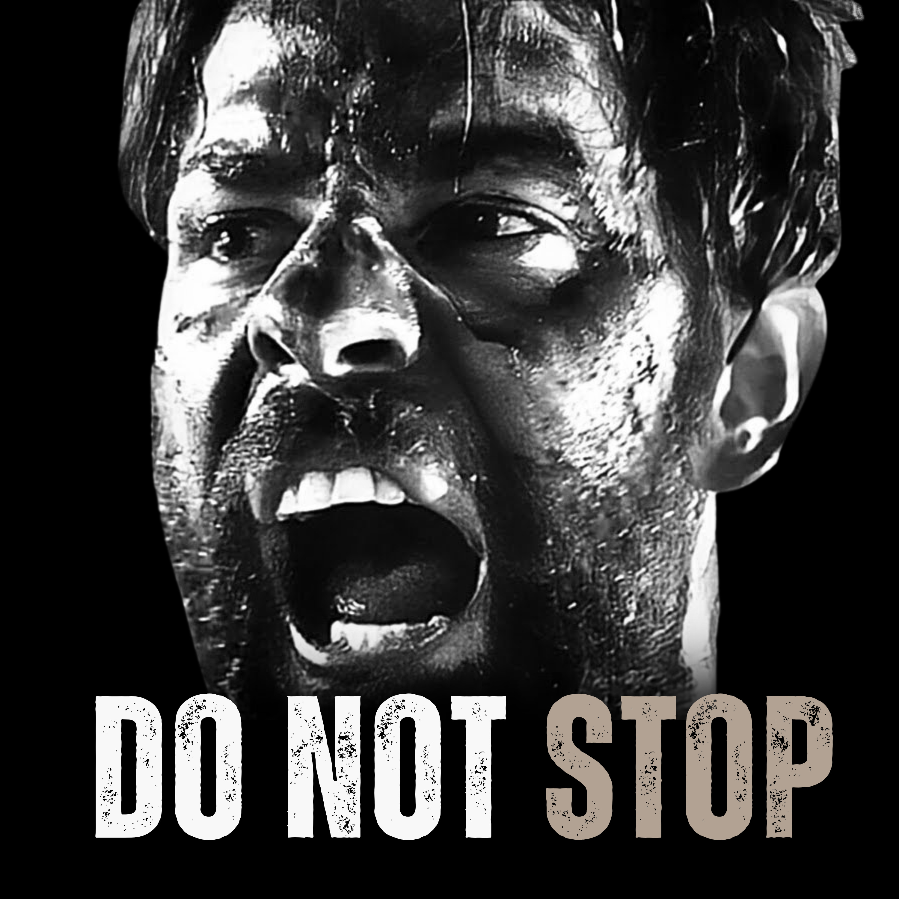 DO NOT STOP - Motivational Speech episode artwork