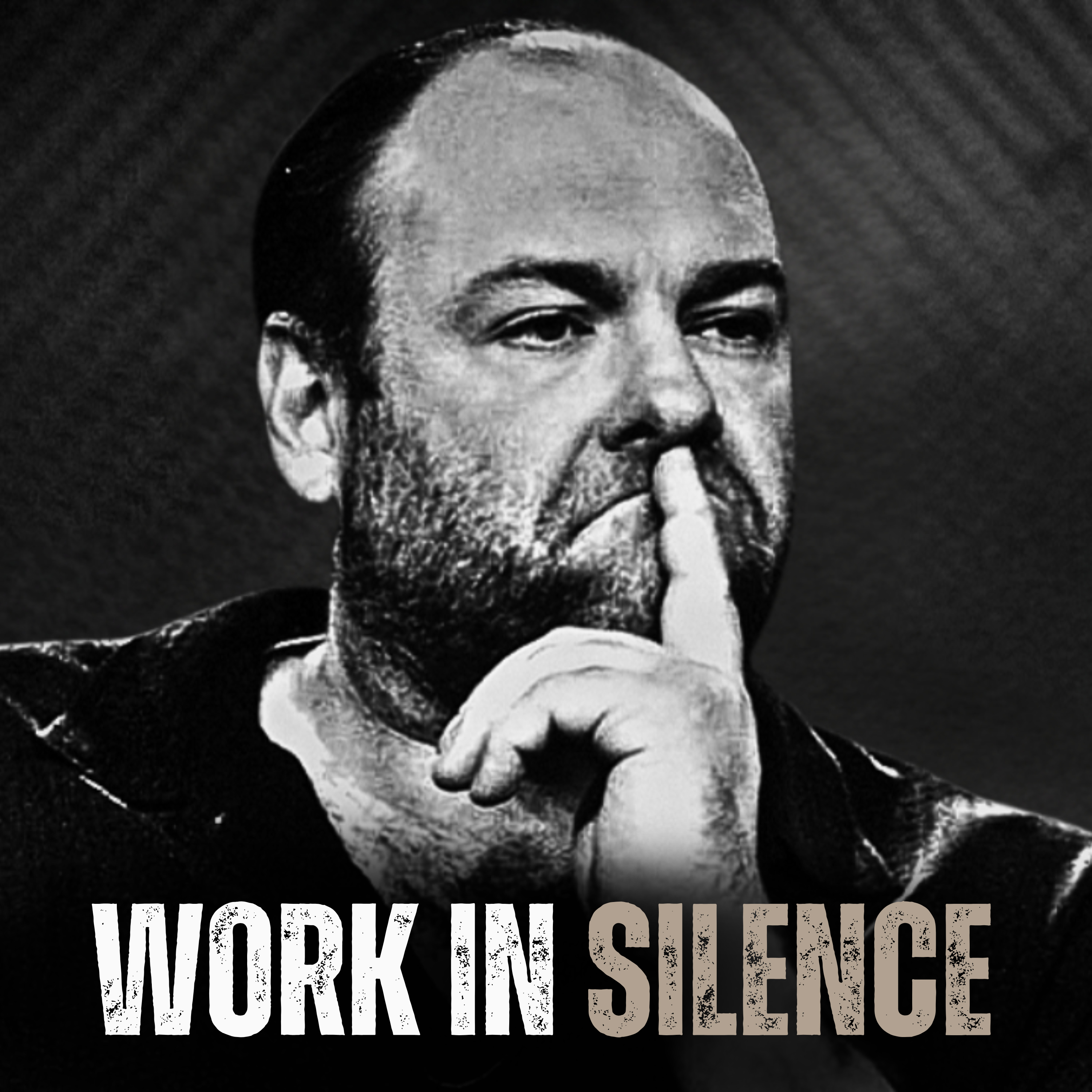 WORK IN SILENCE - Motivational Speech episode artwork