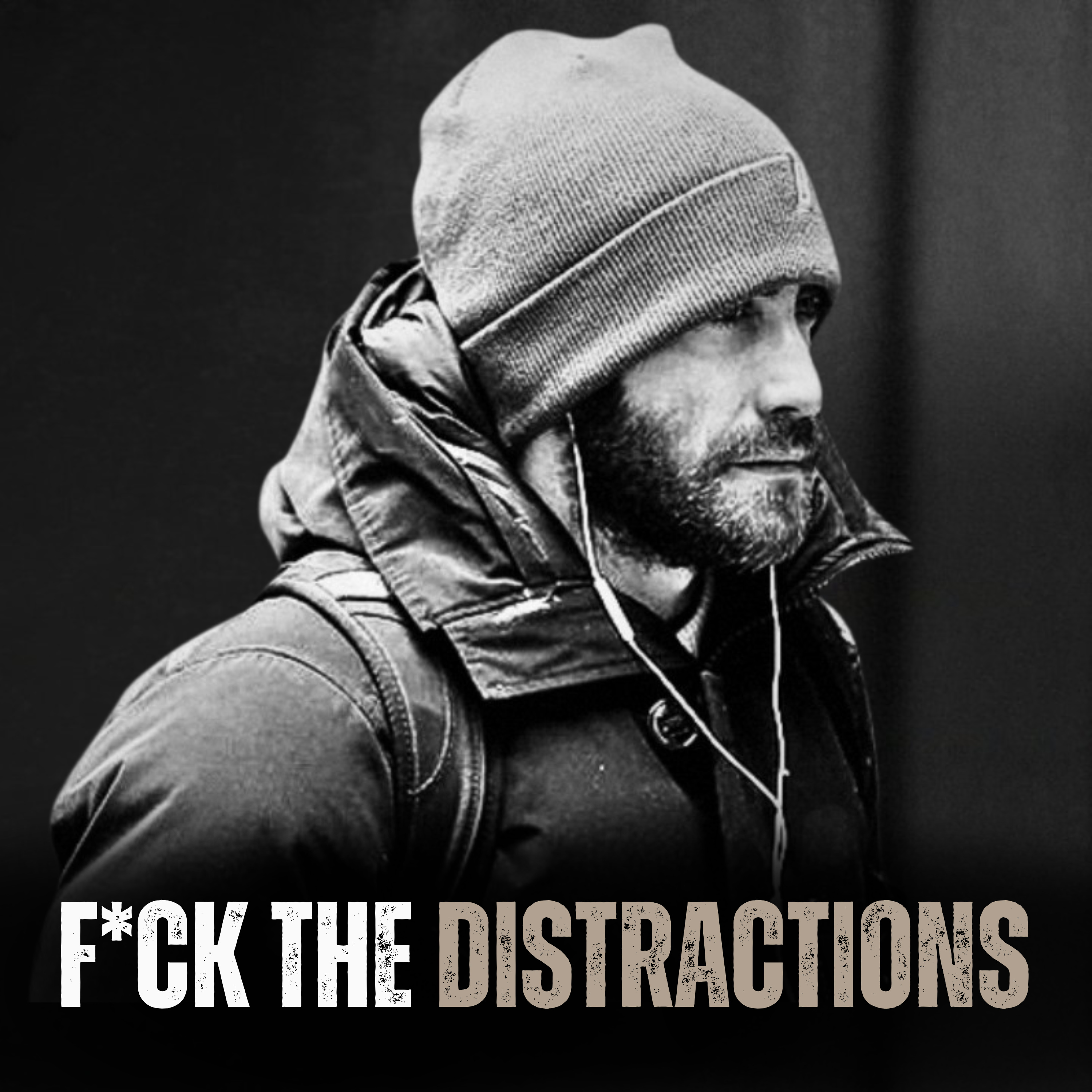 F*CK THE DISTRACTIONS - Motivational Speech episode artwork