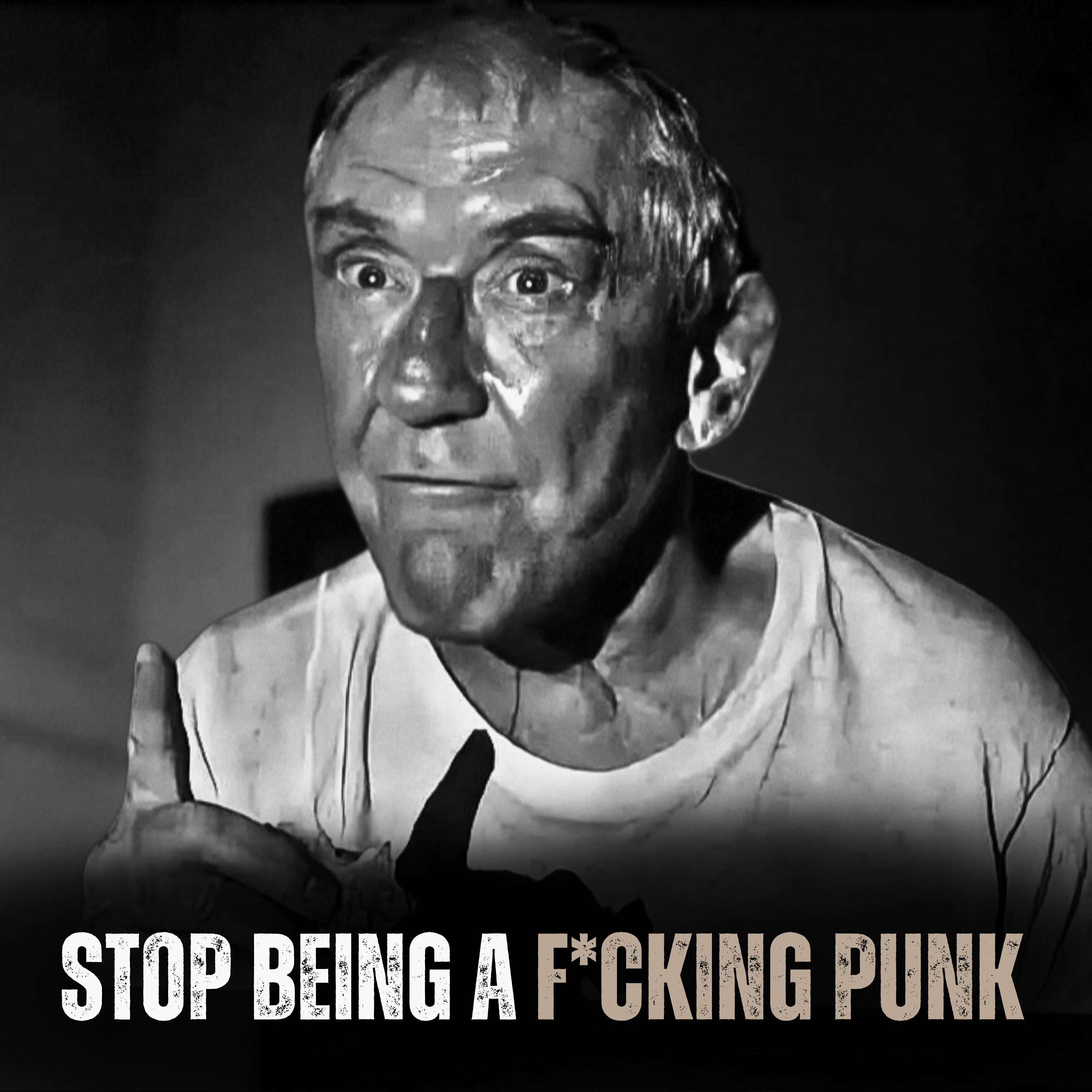 STOP BEING A F*CKING PUNK - Motivational Speech episode artwork