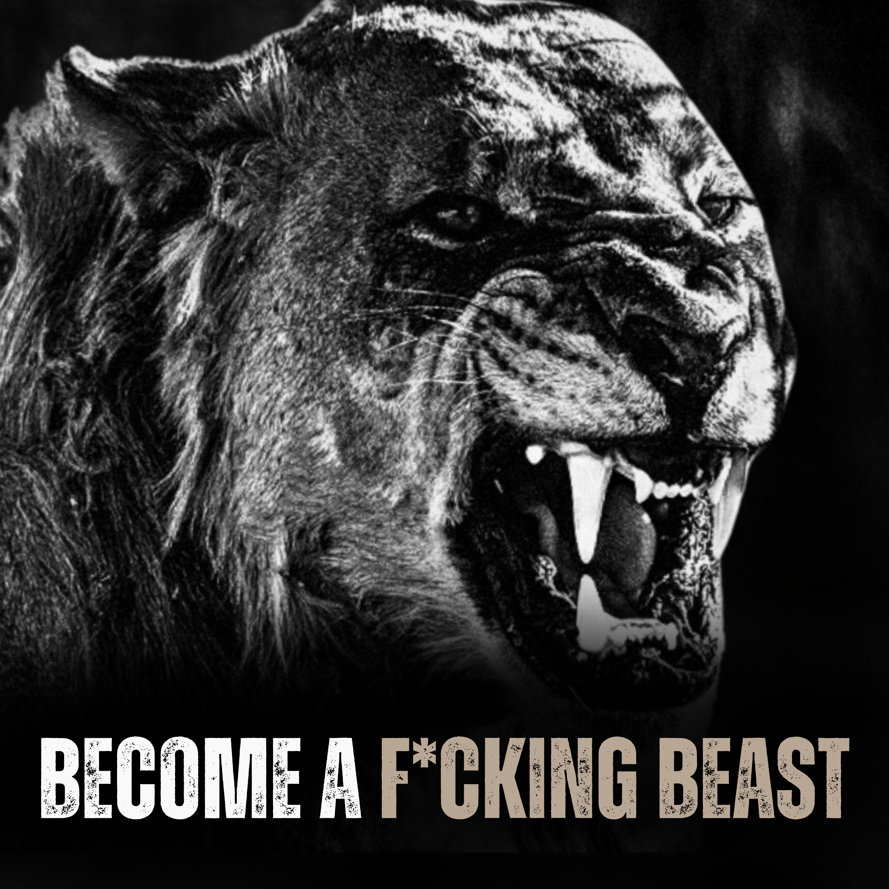 BECOME A F*CKING BEAST - Motivational Speech