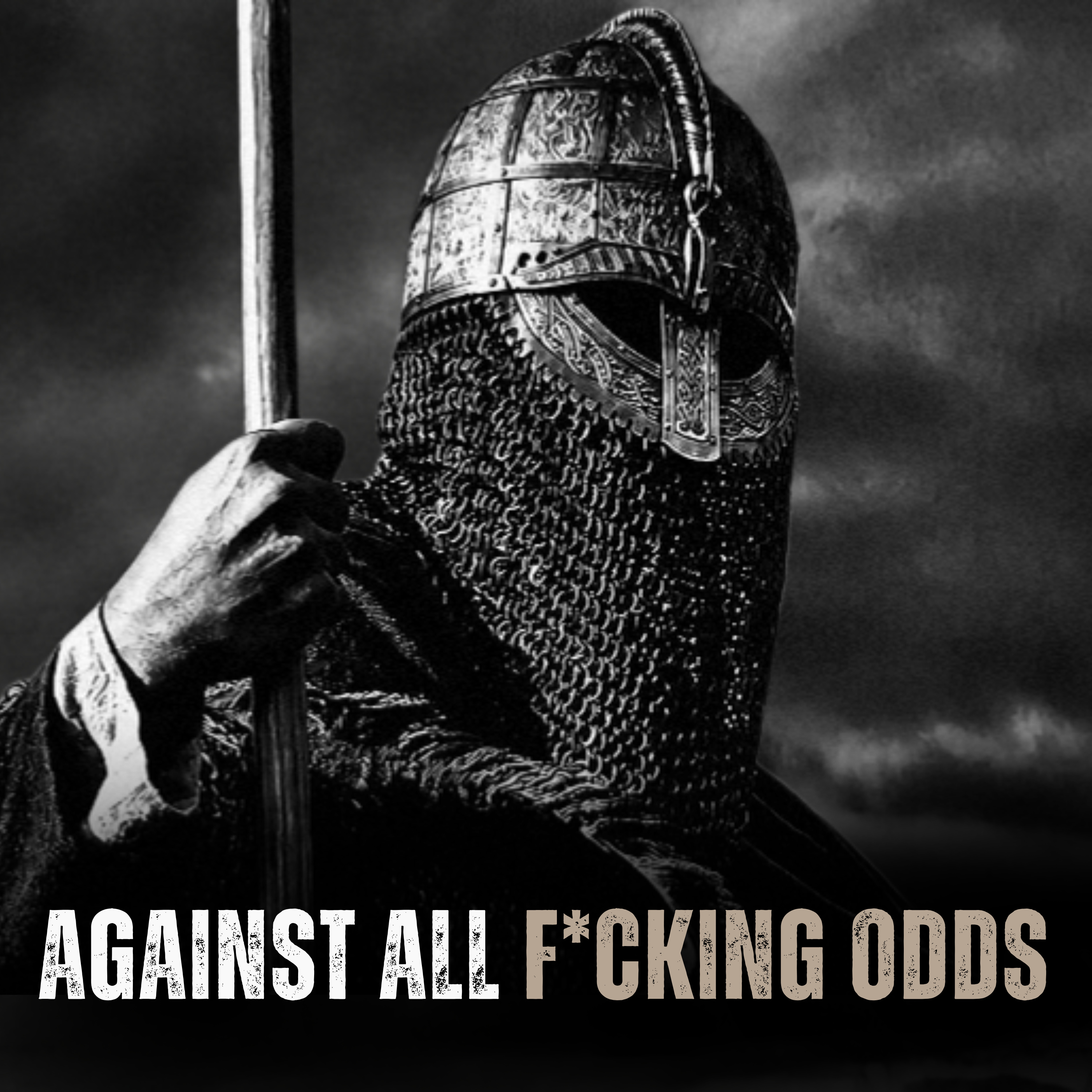 AGAINST ALL F*CKING ODDS - Motivational Speech episode artwork