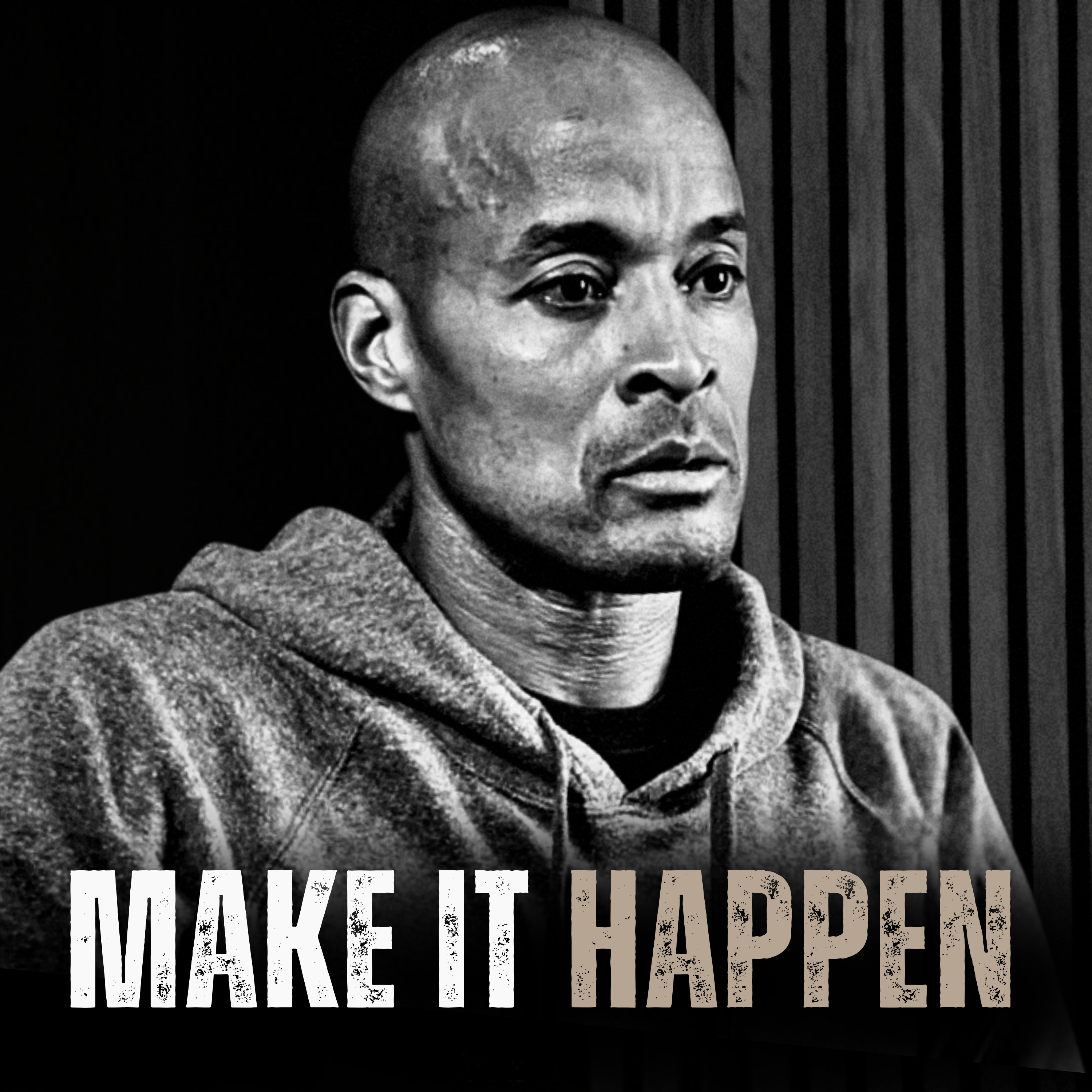 MAKE IT HAPPEN - Motivational Speech