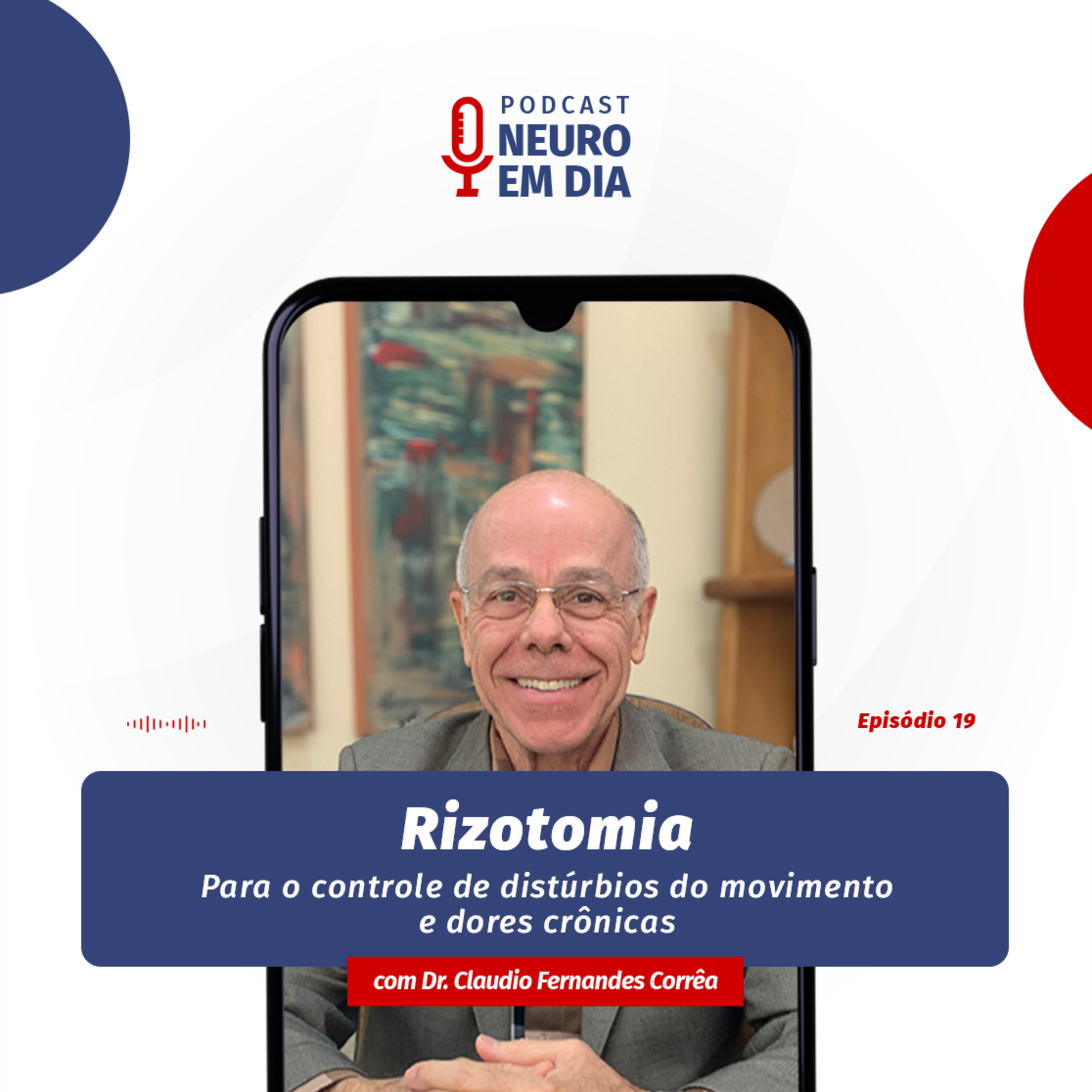 Neuro em Dia: #19 Rizotomia para o controle de distúrbios do movimento e dores crônicas