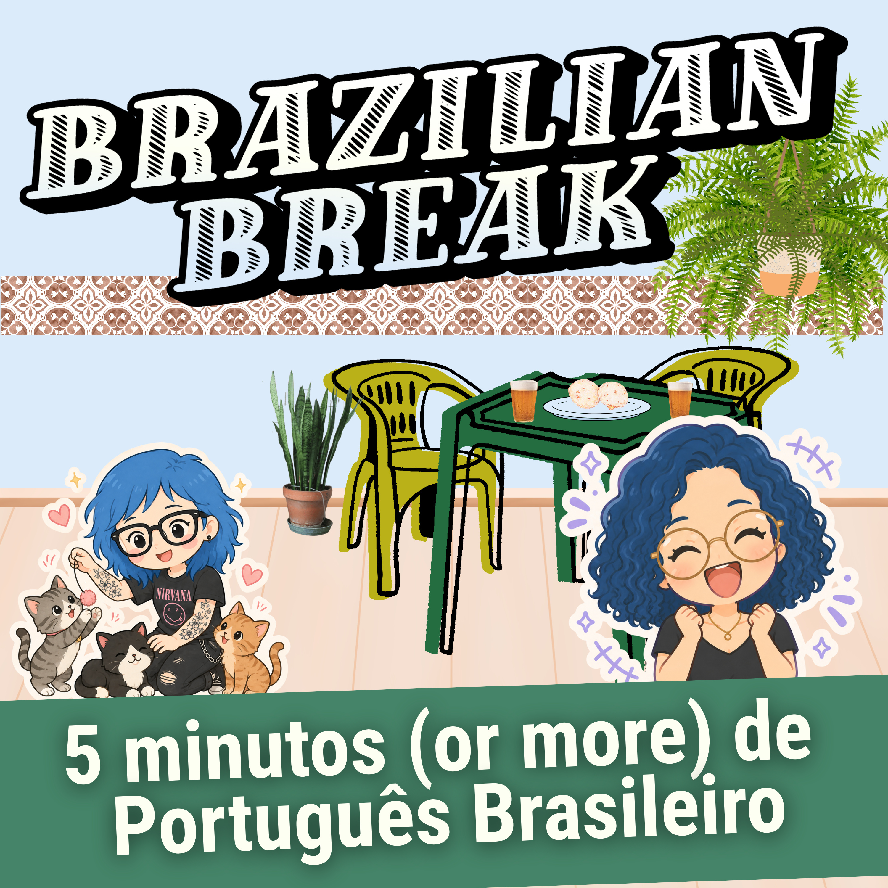 Visiting a Brazilian Friend’s House? Learn This First episode artwork
