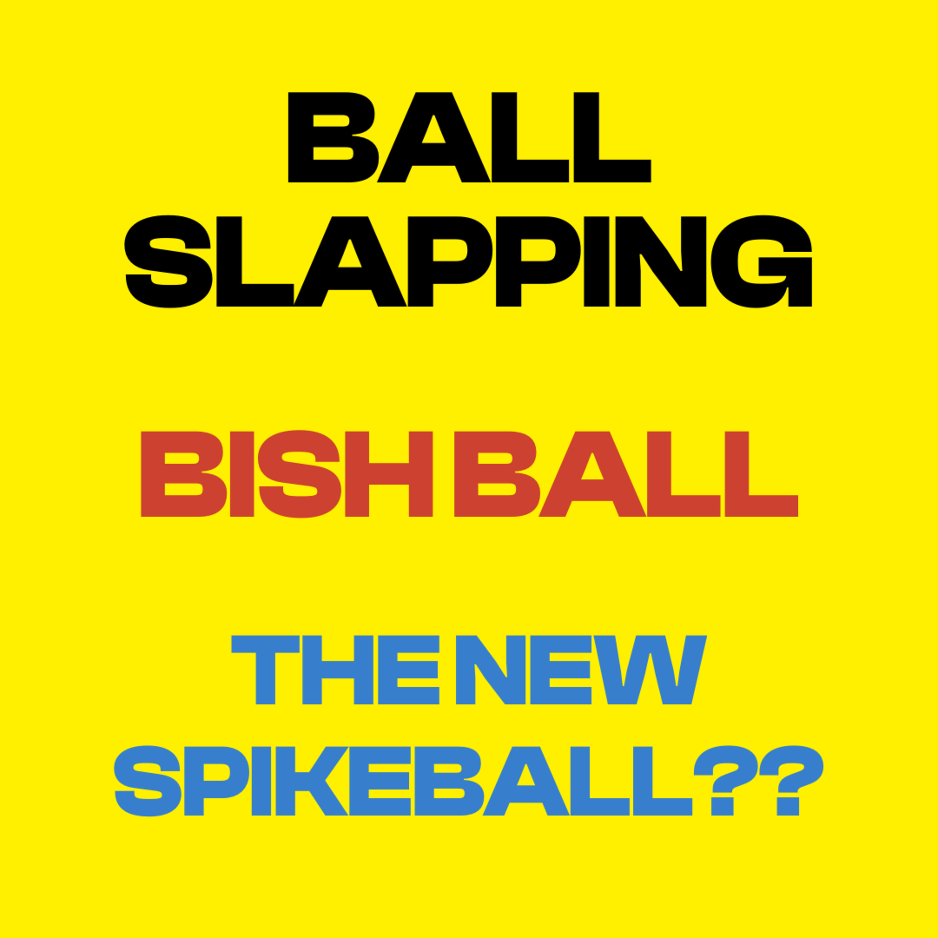 Bishball - the next Spikeball?! | Ball Slapping Podcast episode artwork
