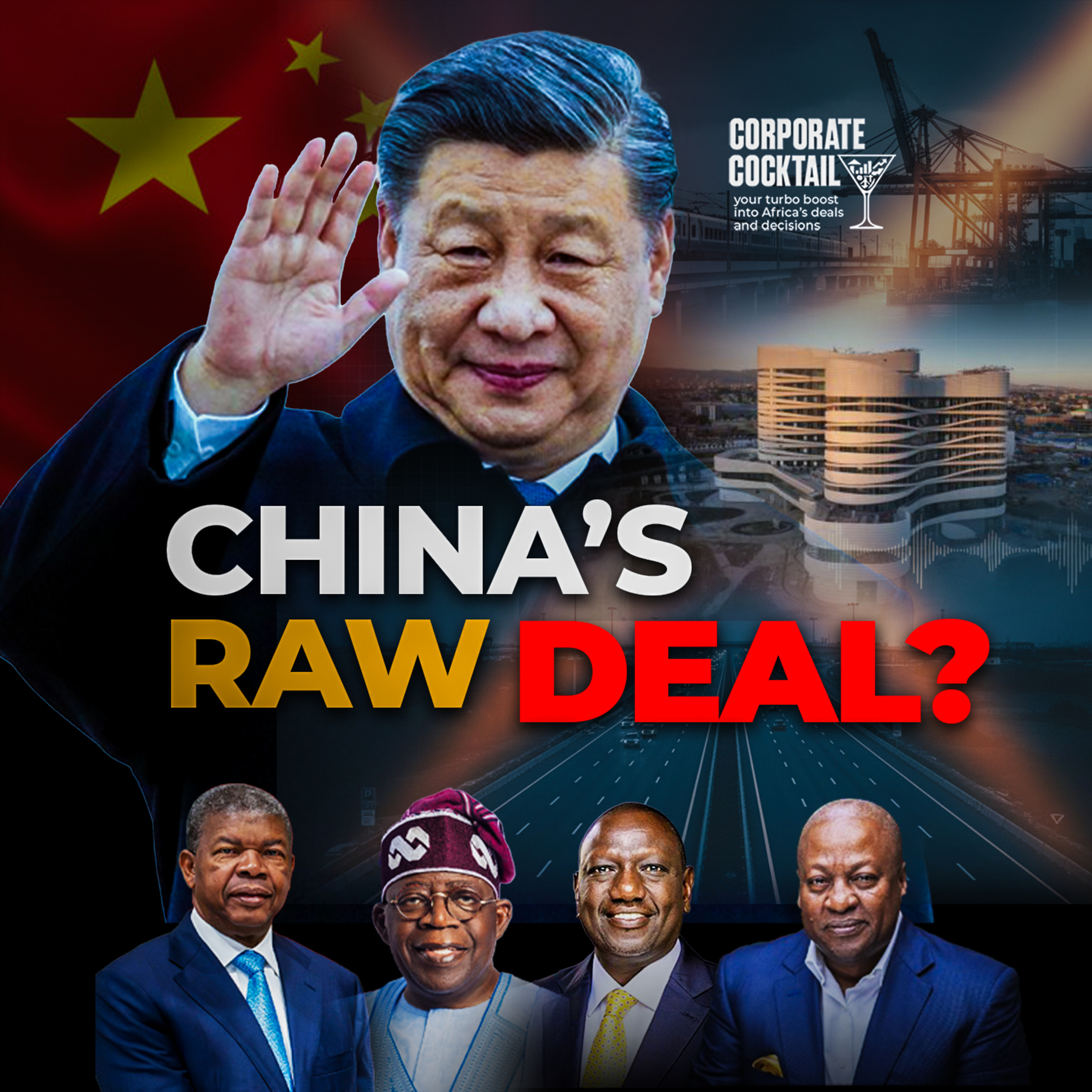 Highways, Debt, and Leverage: Is Africa Getting a Raw Deal in Its Infrastructure Partnership with China? episode artwork
