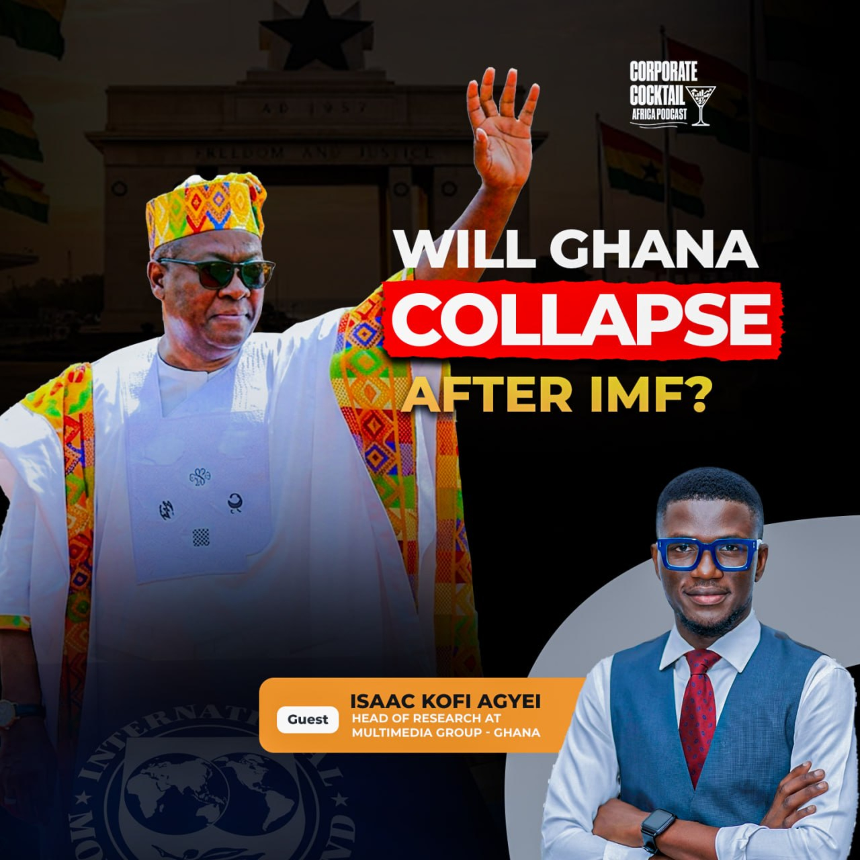 President Mahama Benefited From NPP Policy in Stabilizing Economy- Is Ghana's Recovery Real or Fragile? episode artwork