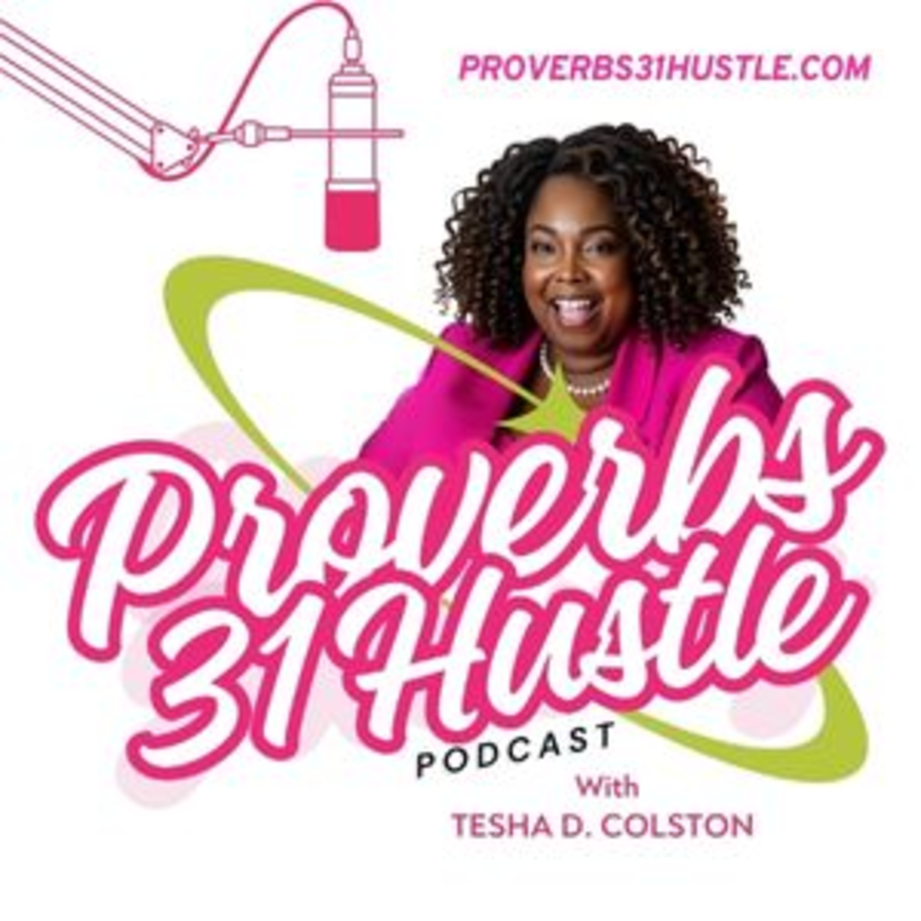 The Proverbs 31 Hustle