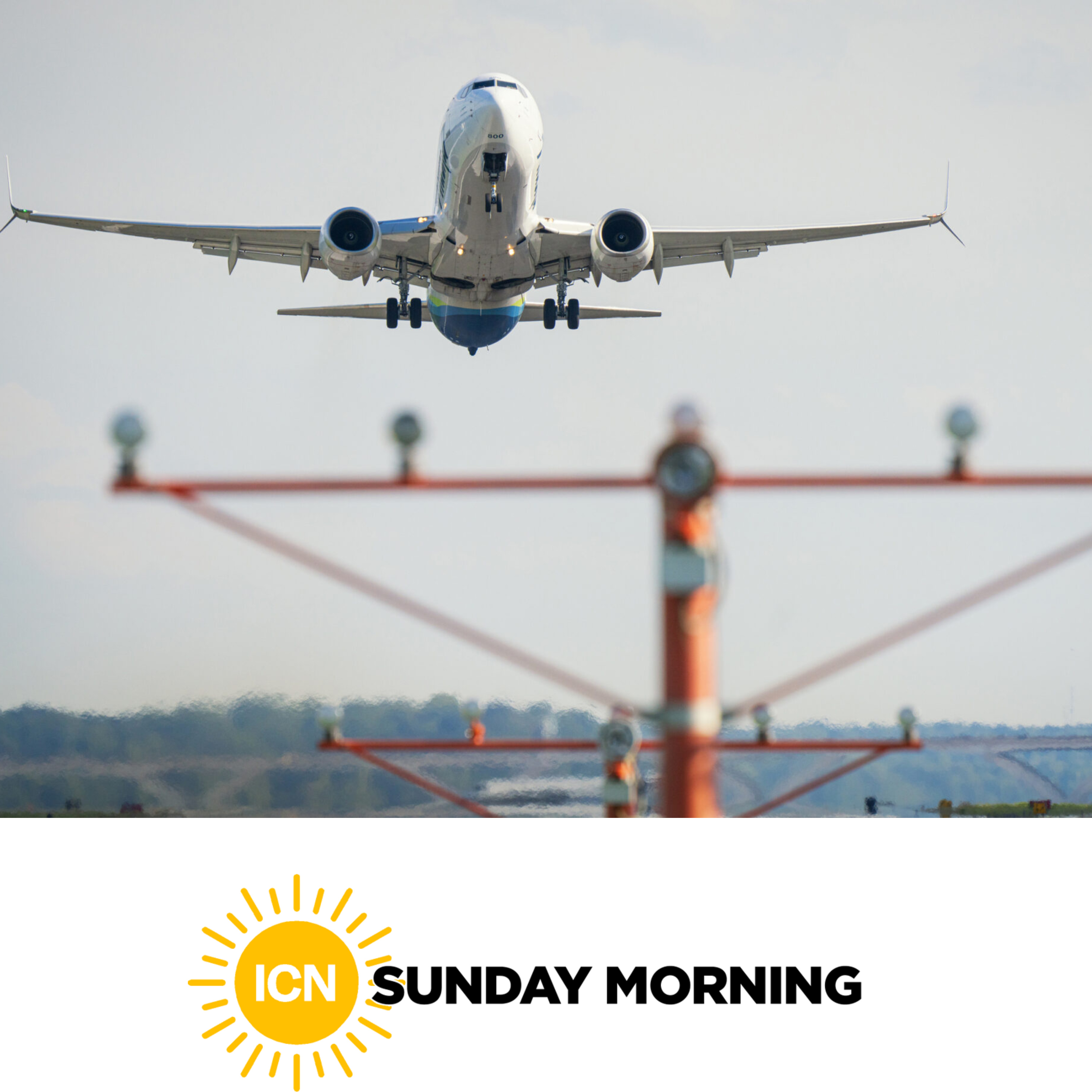 ICN Sunday Mornings: Are Bumpier Flights in Our Future? episode artwork