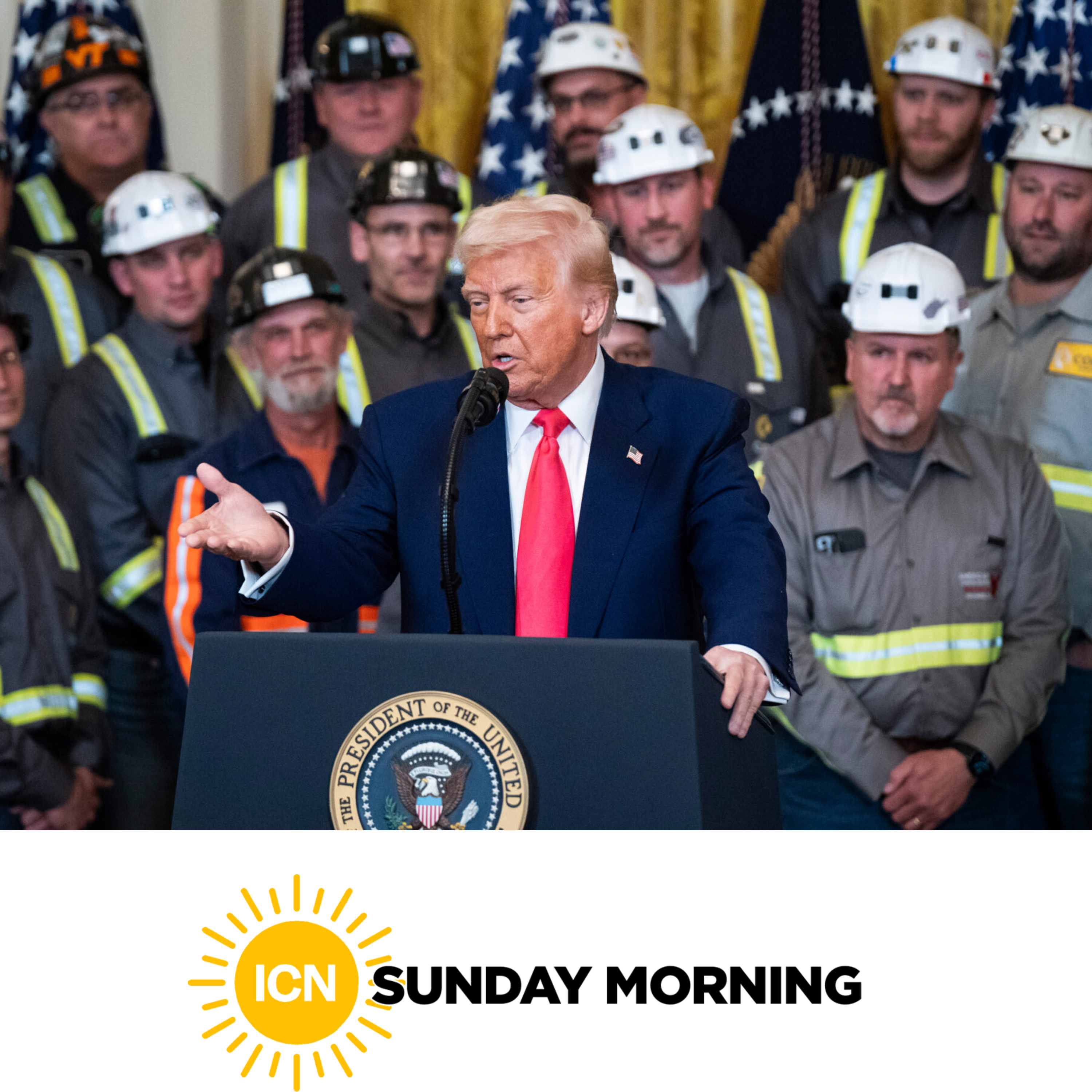 ICN Sunday Morning: Trump’s First 100 Days episode artwork