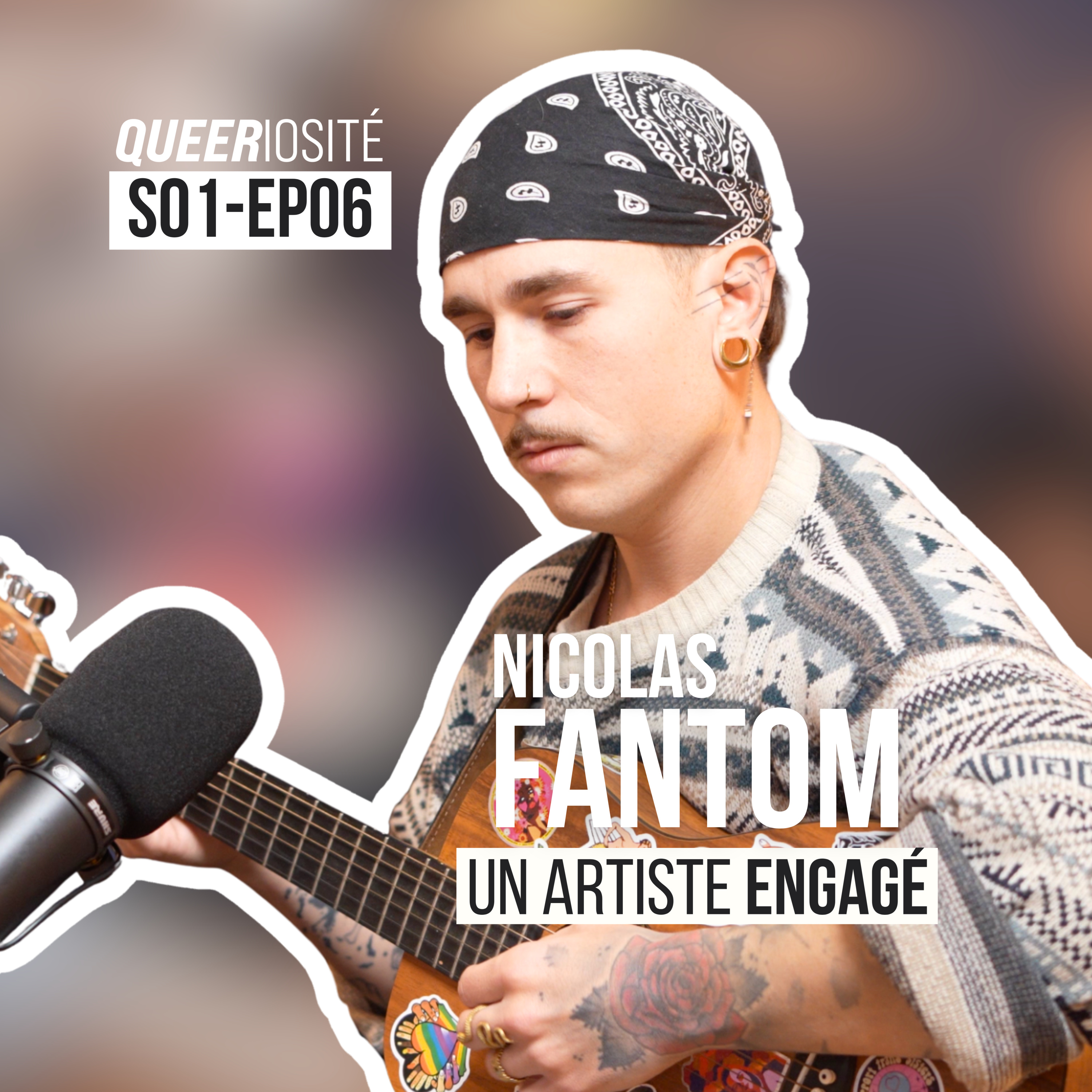 LGBT+, féminisme, transphobie : Nicolas Fantom, artiste engagé episode artwork