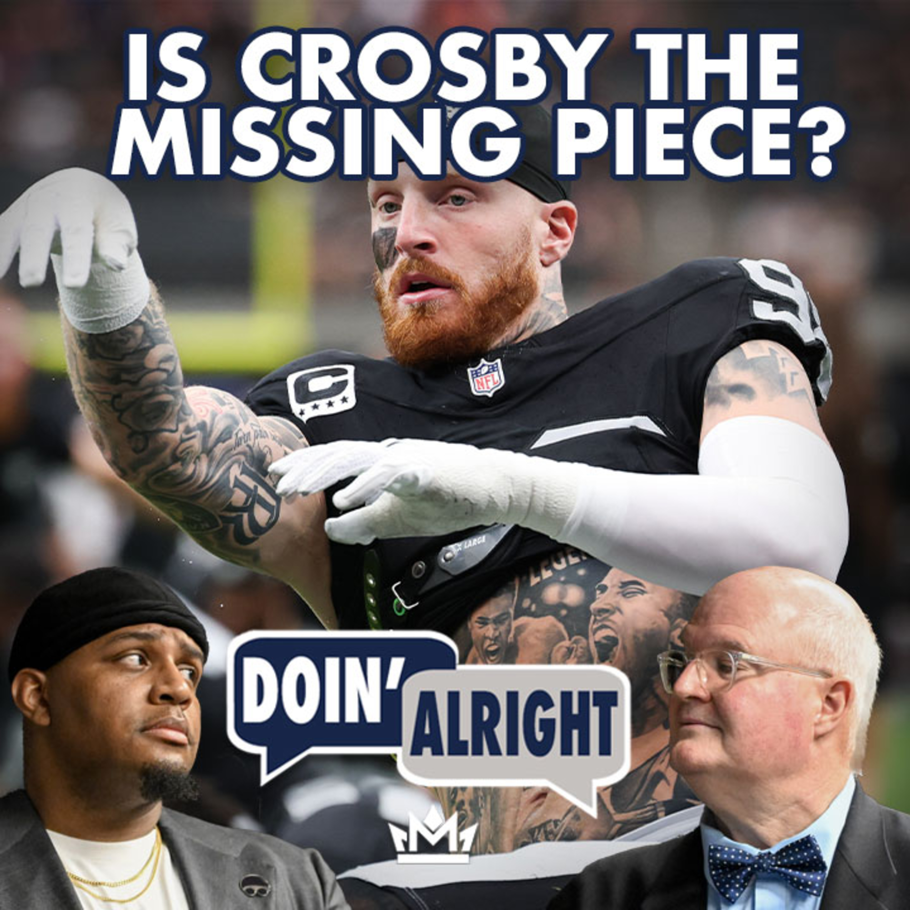 Would Maxx Crosby Make the Cowboys True Contenders? | Doin' Alright