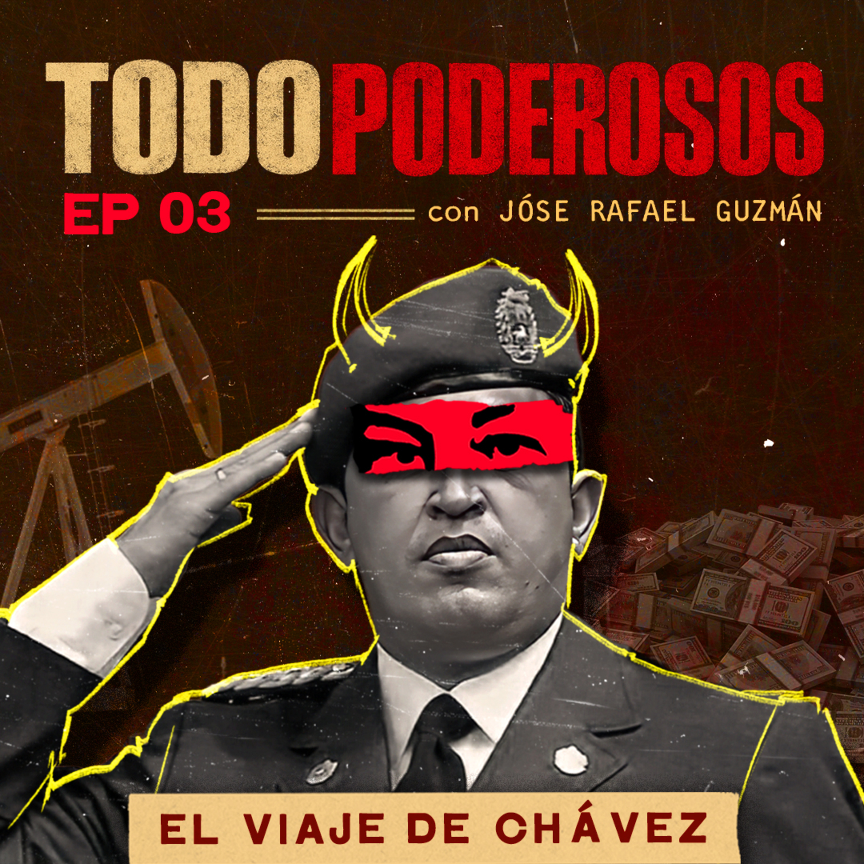 El Comandante Chávez vs Las Cúpulas Podridas | El viaje de Chávez  episode artwork
