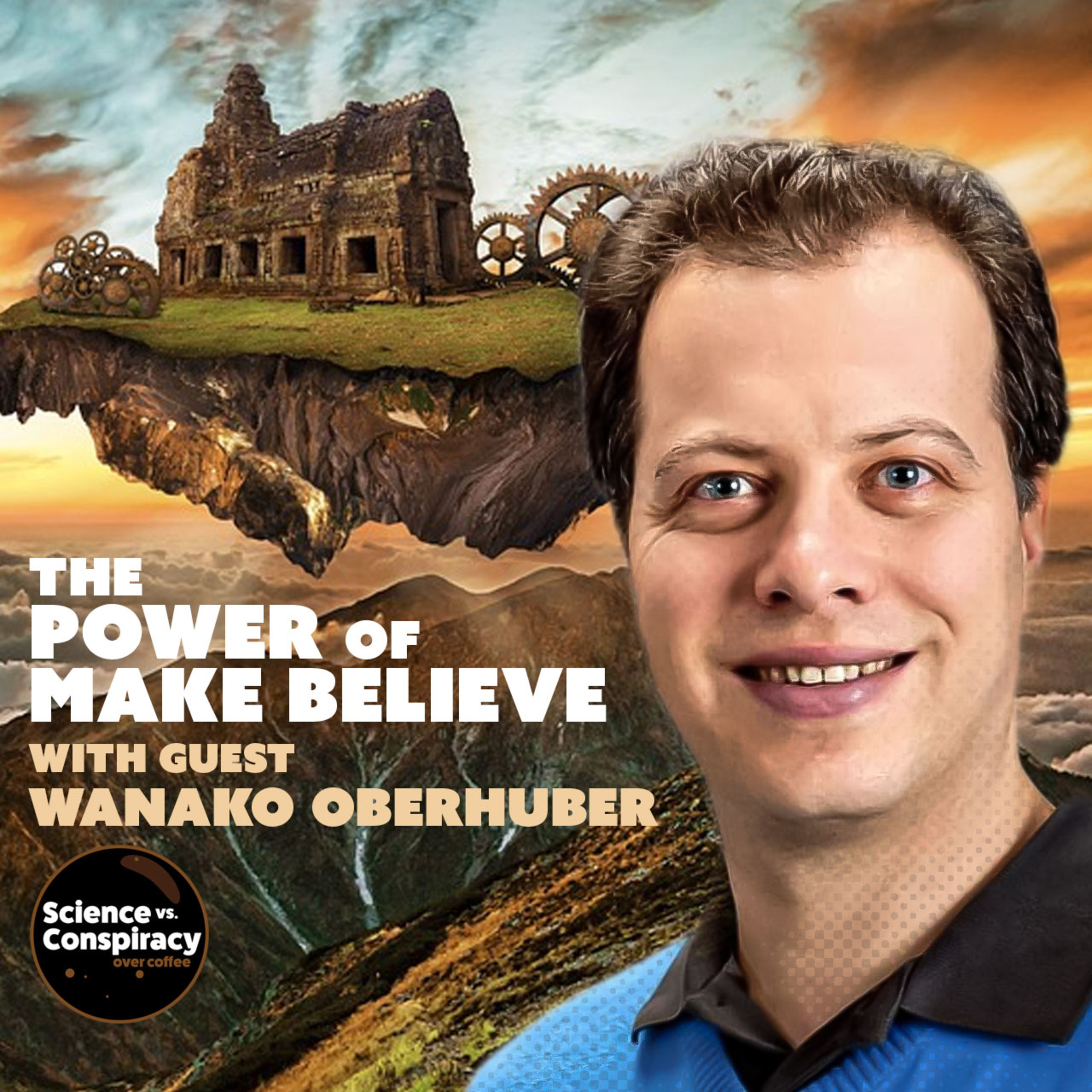 The Power of Make Believe with guest Wanako Oberhuber