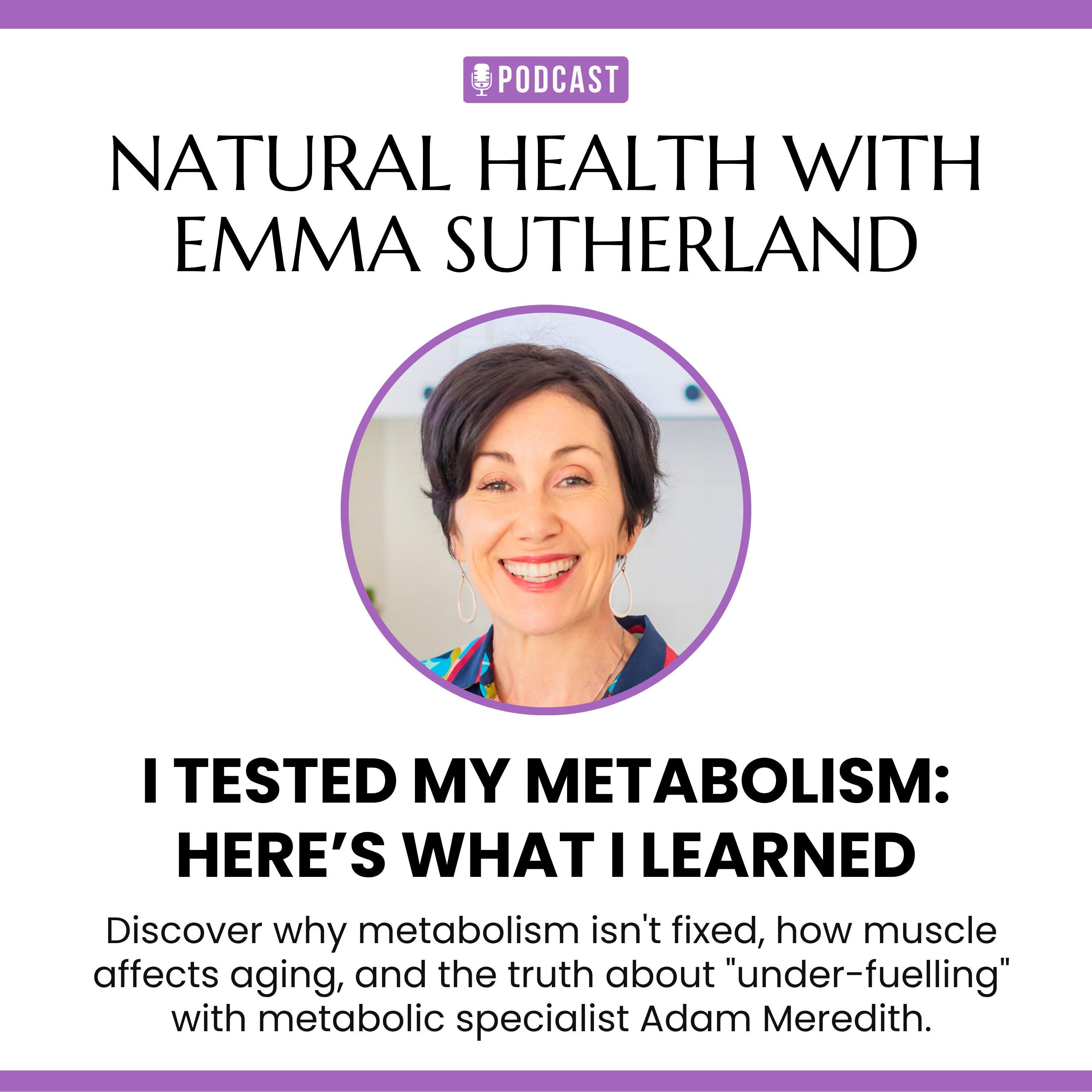 Natural Health with Emma Sutherland